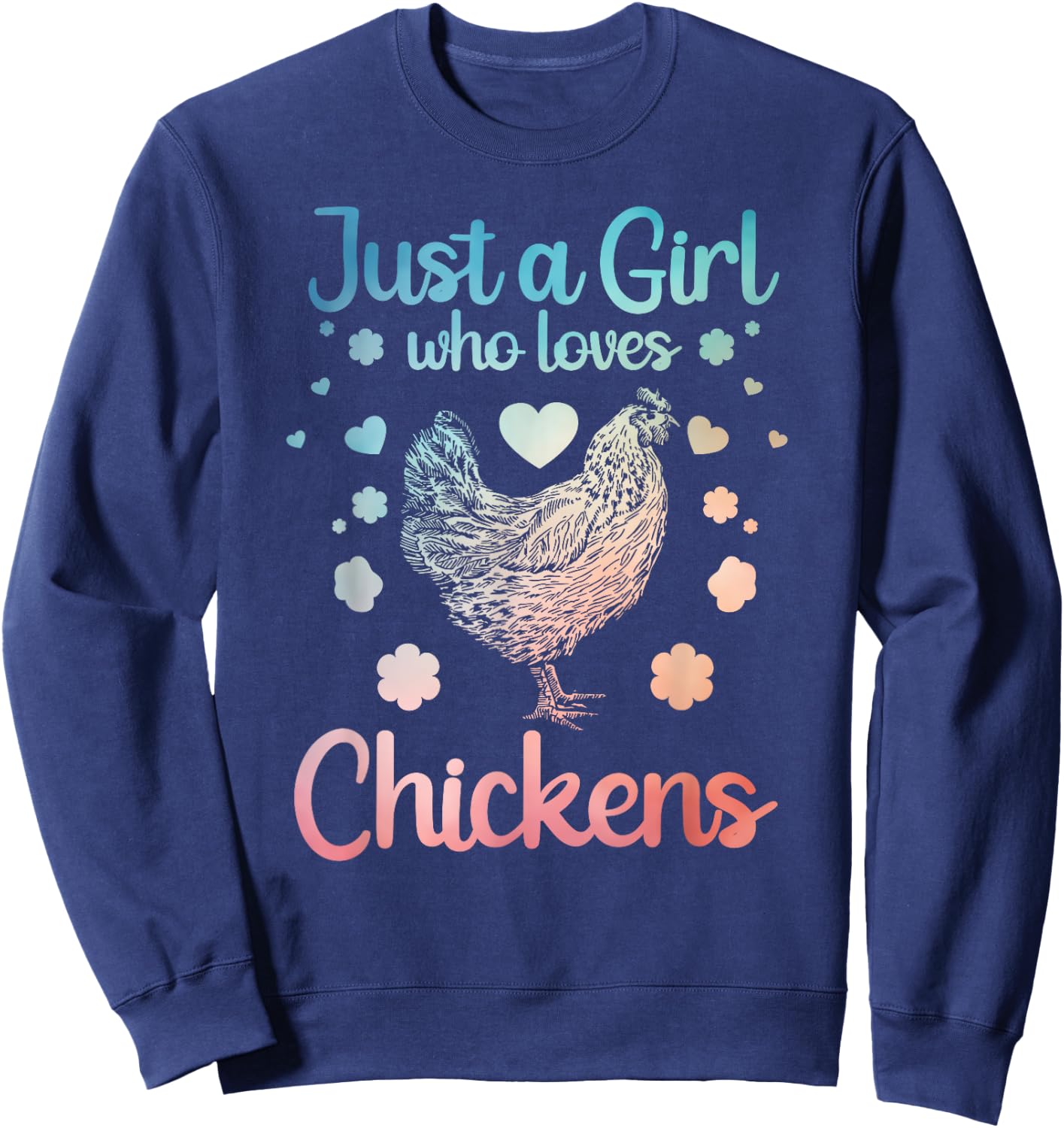 Funny Girl Chicken Design For Kids Women Mom Chicken Lover Sweatshirt - Sweatshirt | Navy