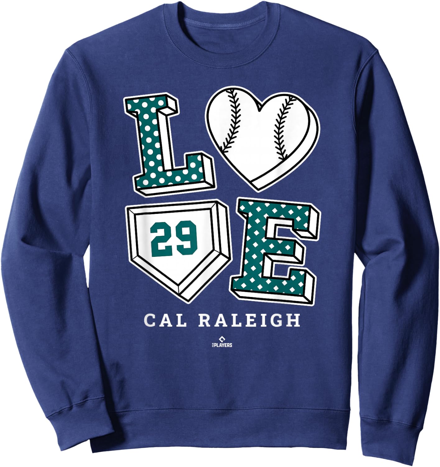 Love Cal Raleigh Seattle MLBPA Sweatshirt - Sweatshirt | Navy