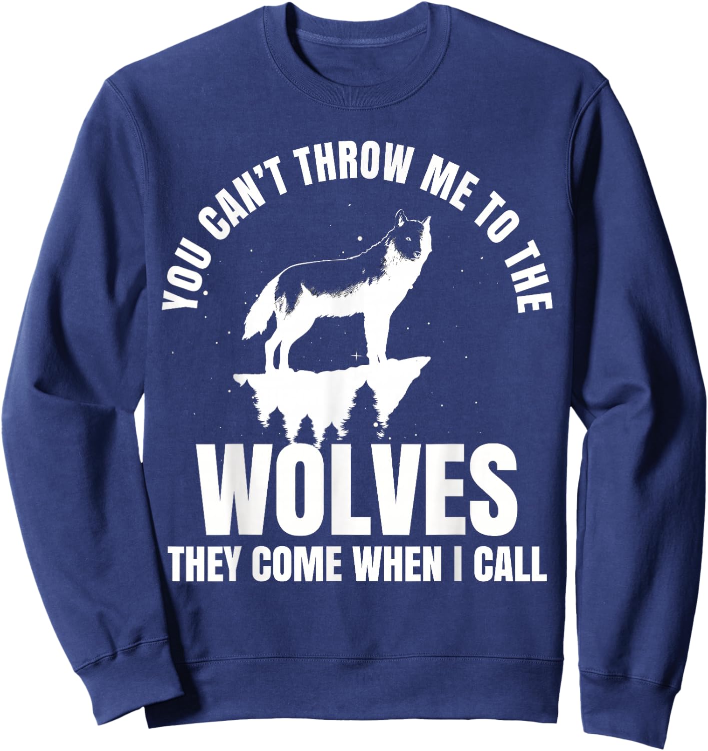 Wolf Leader Wolves Werewolf Full Moon Leader Fairy Tale Sweatshirt - Sweatshirt | Navy