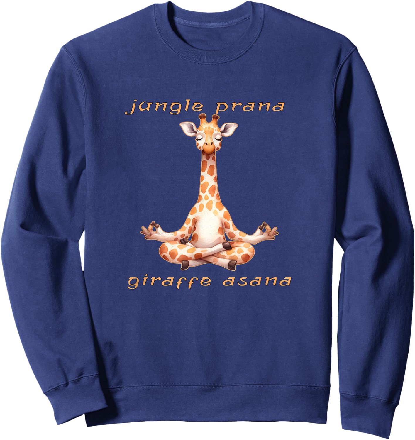 Funny Giraffe Yoga - Jungle Prana, Giraffe Asana Sweatshirt - Sweatshirt | Navy