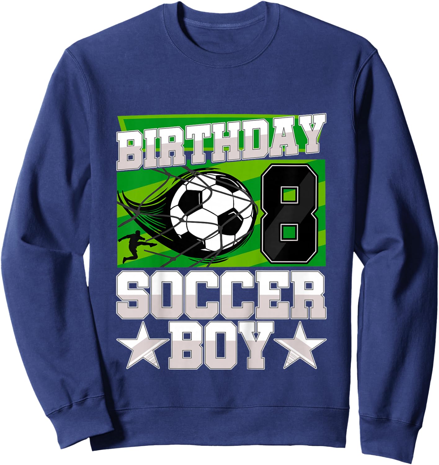 Kids Soccer Birthday Party - 8th Birthday Boy 8 Years Old Sweatshirt - Sweatshirt | Navy