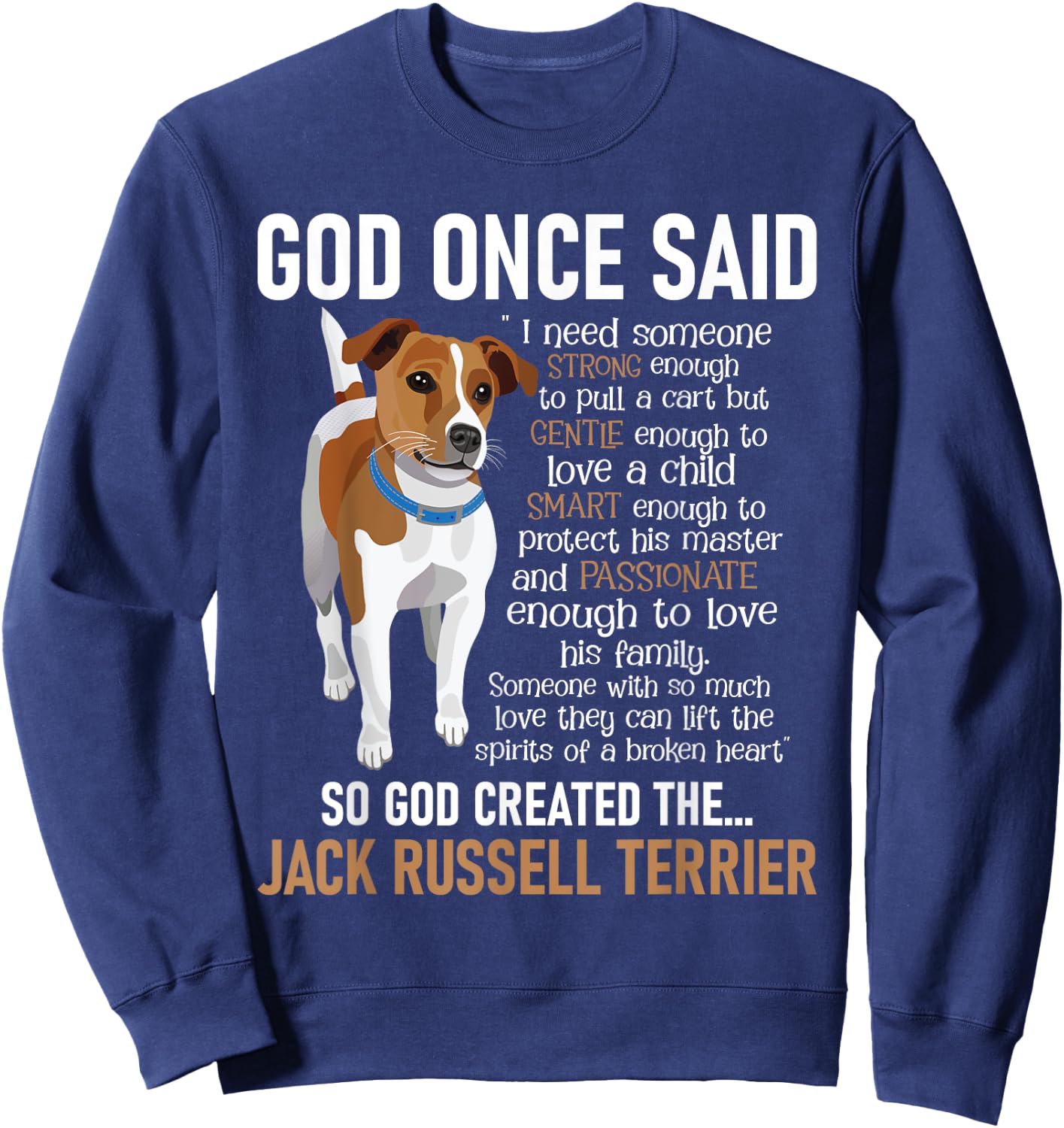 God Created The Jack Russell Terrier - Dog Lover Women Girls Kids Sweatshirt - Sweatshirt | Navy