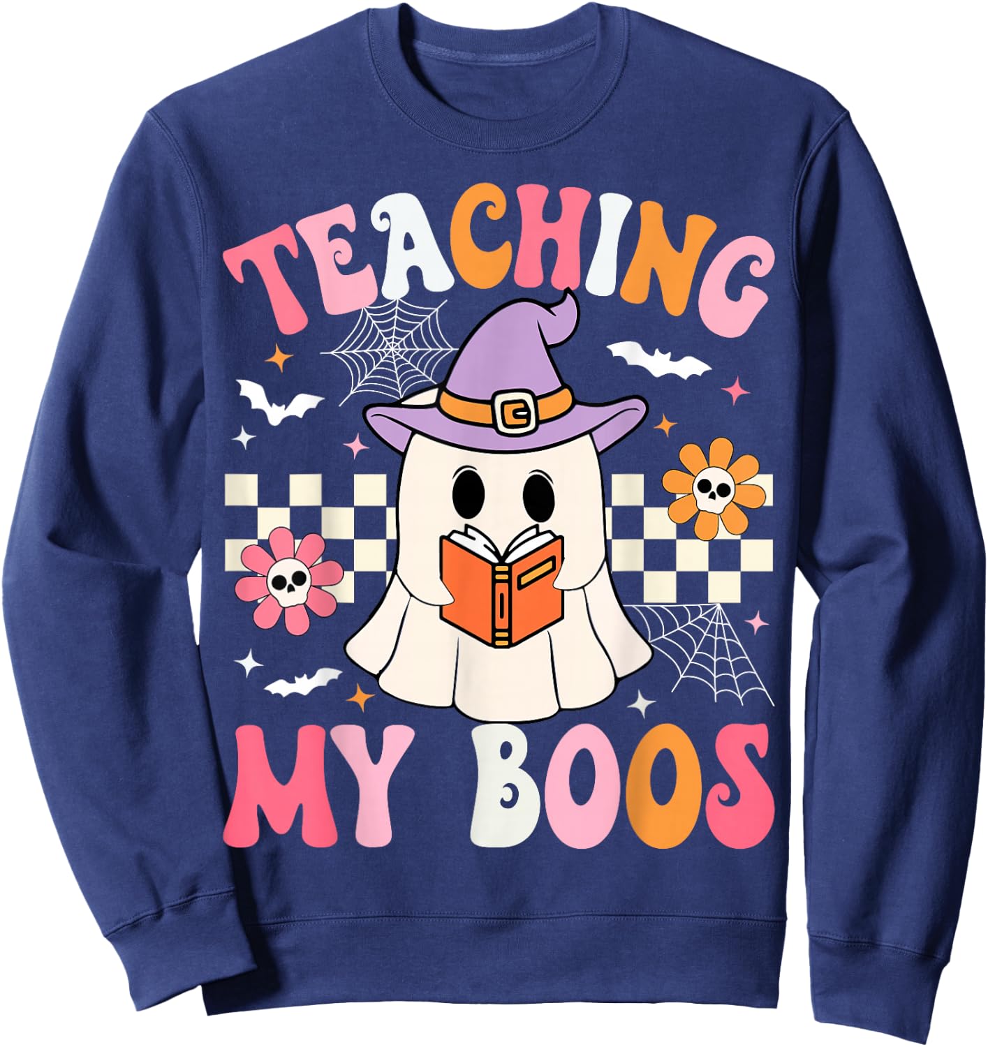 Groovy Teaching My Boos Teacher Ghost Halloween Teacher Sweatshirt - Sweatshirt | Navy