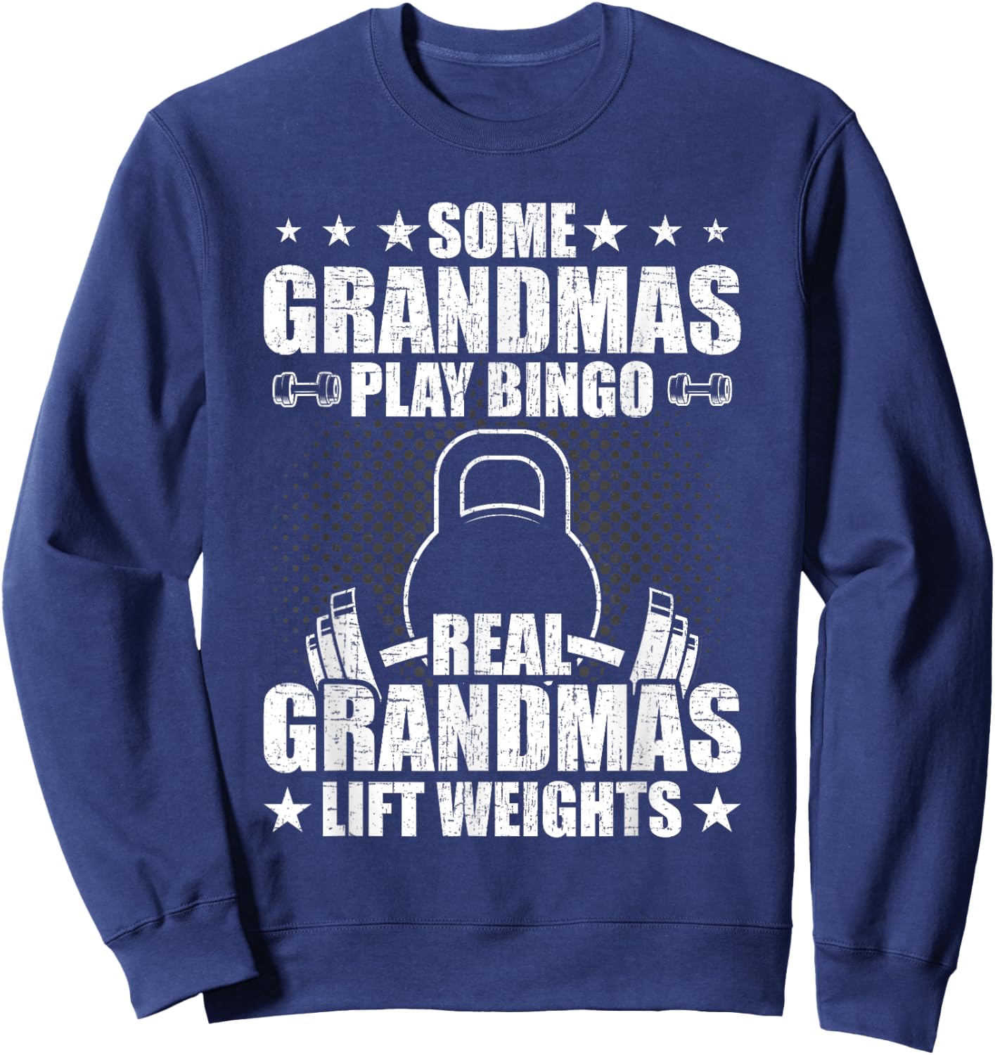 Weightlifting Grandma Bodybuilding Weightlifting Workout Sweatshirt - Sweatshirt | Navy