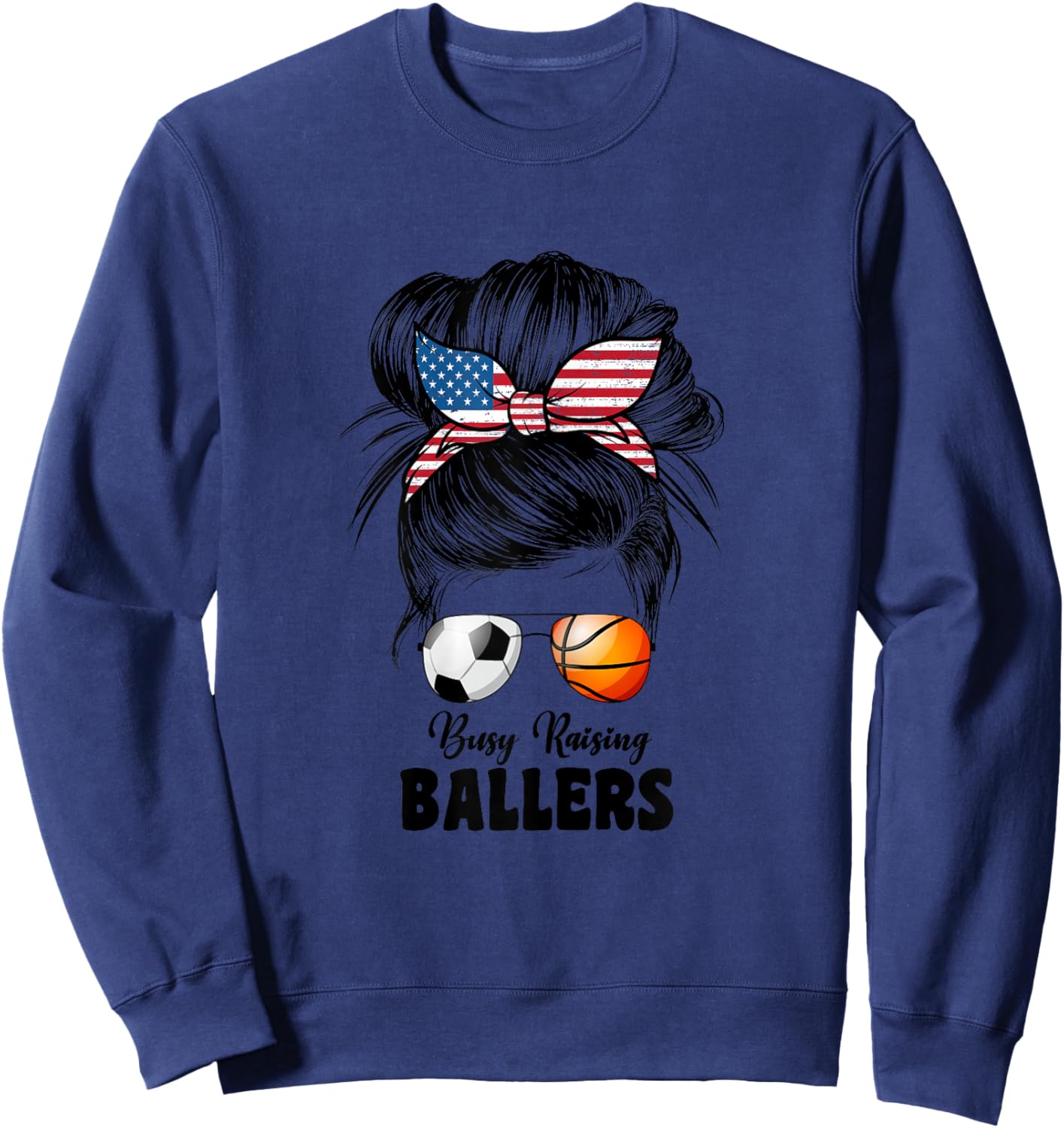 Busy Raising Ballers Soccer And Basketball Mom Mom Sweatshirt - Sweatshirt | Navy