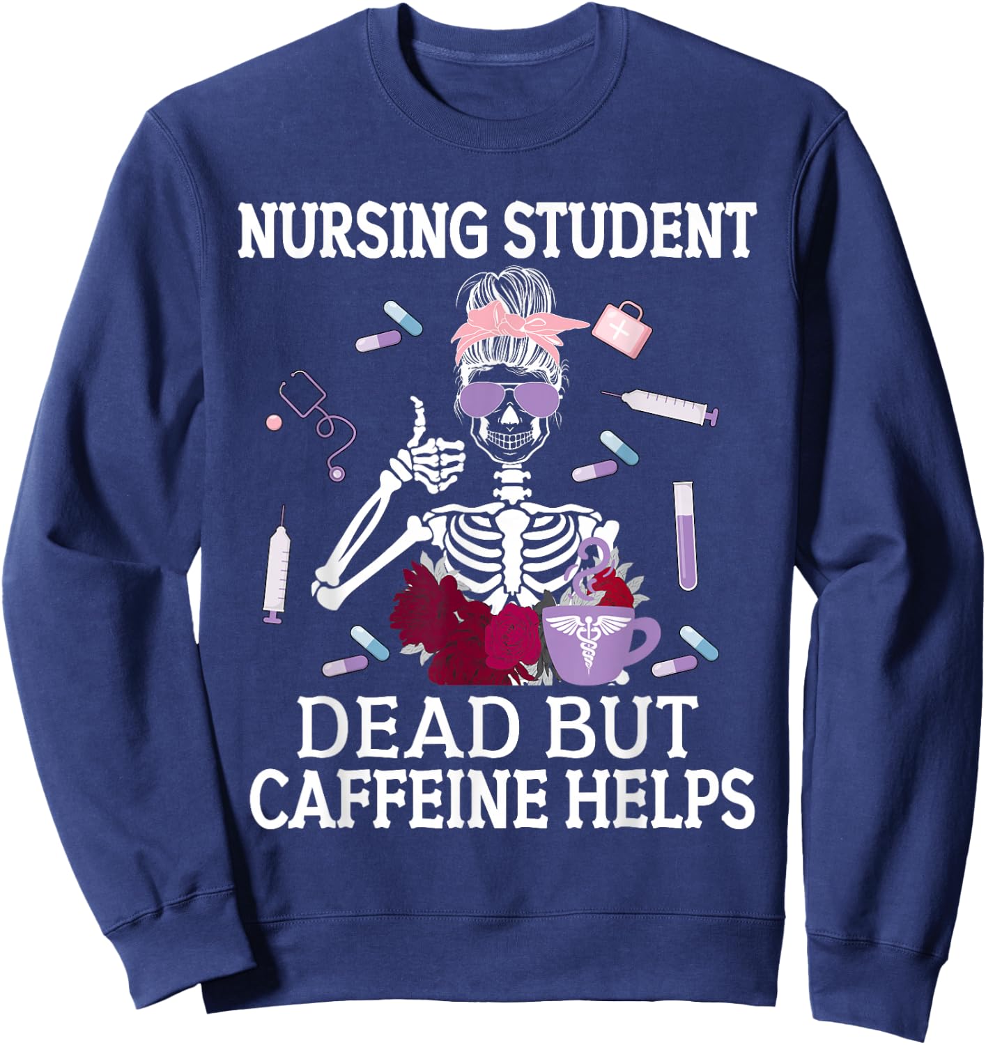 Nursing Student Future Nurse In Progress Sweatshirt - Sweatshirt | Navy