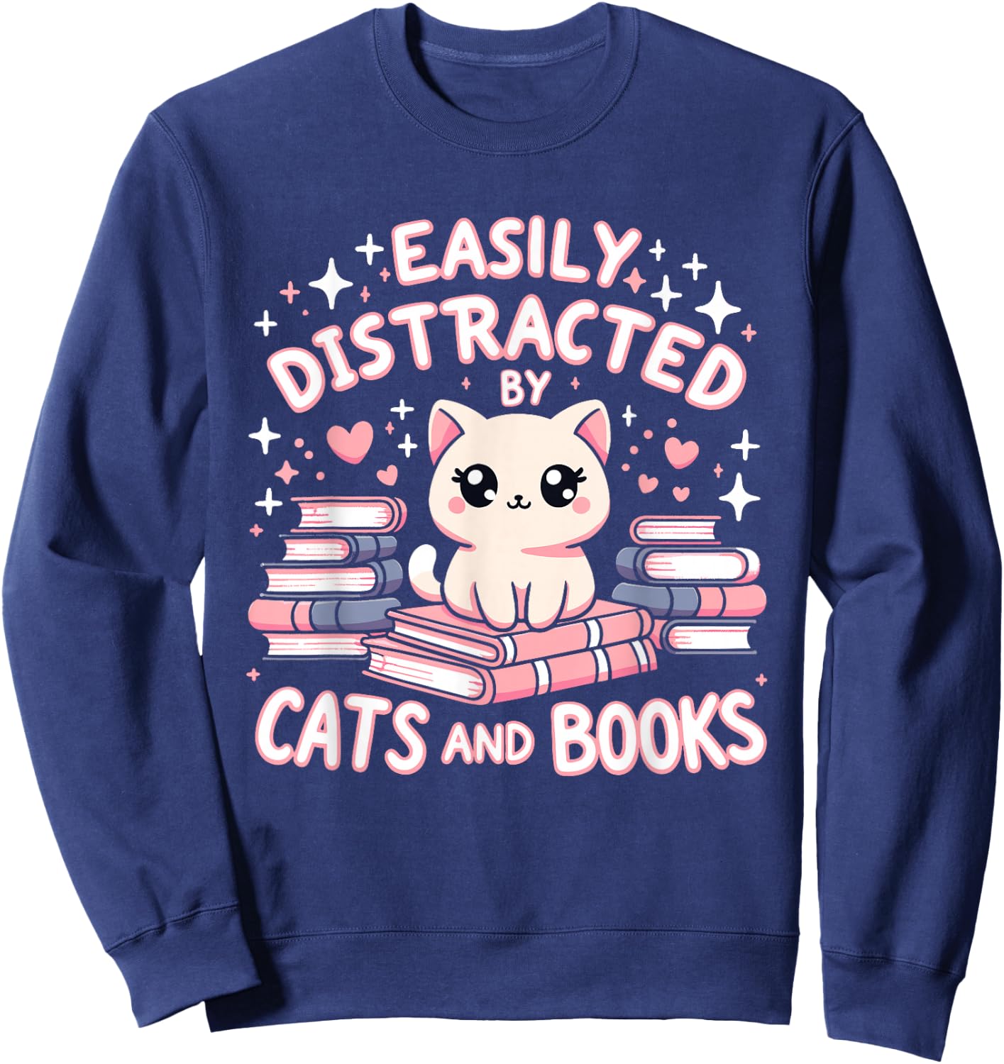 Easily Distracted by Cats and Books Cat Design Girls Sweatshirt - Sweatshirt | Navy