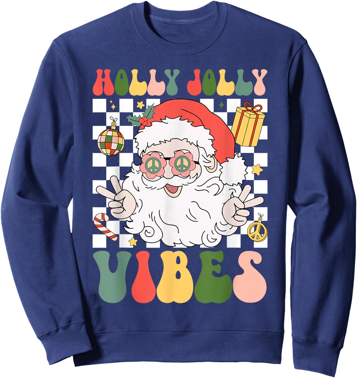 Retro Groovy Holly And Jolly Vibes Peace Santa Xmas Lights Sweatshirt - Sweatshirt | Navy