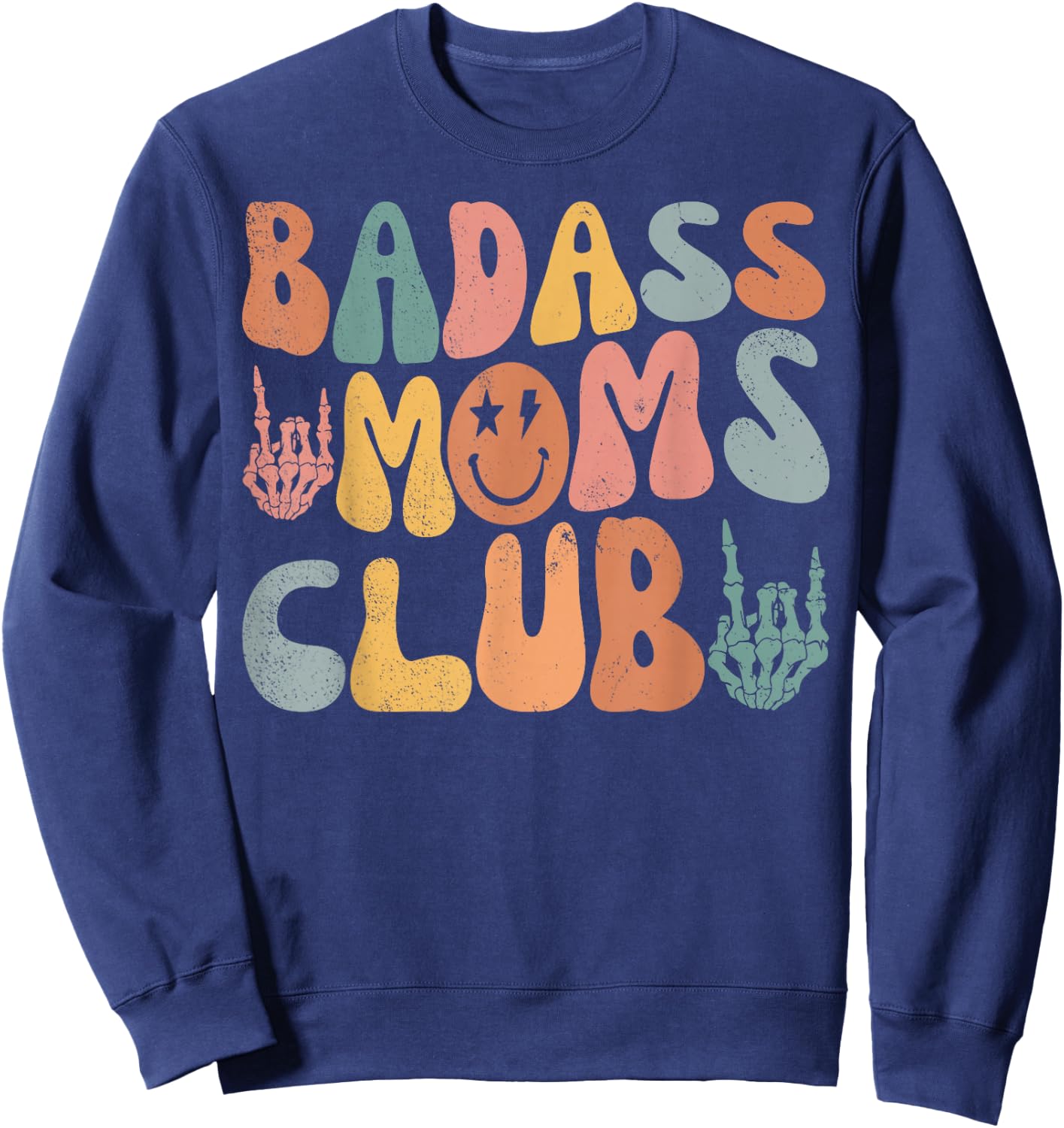 Groovy Badass Moms Club Cool Mom Funny Family Humor Retro Sweatshirt - Sweatshirt | Navy