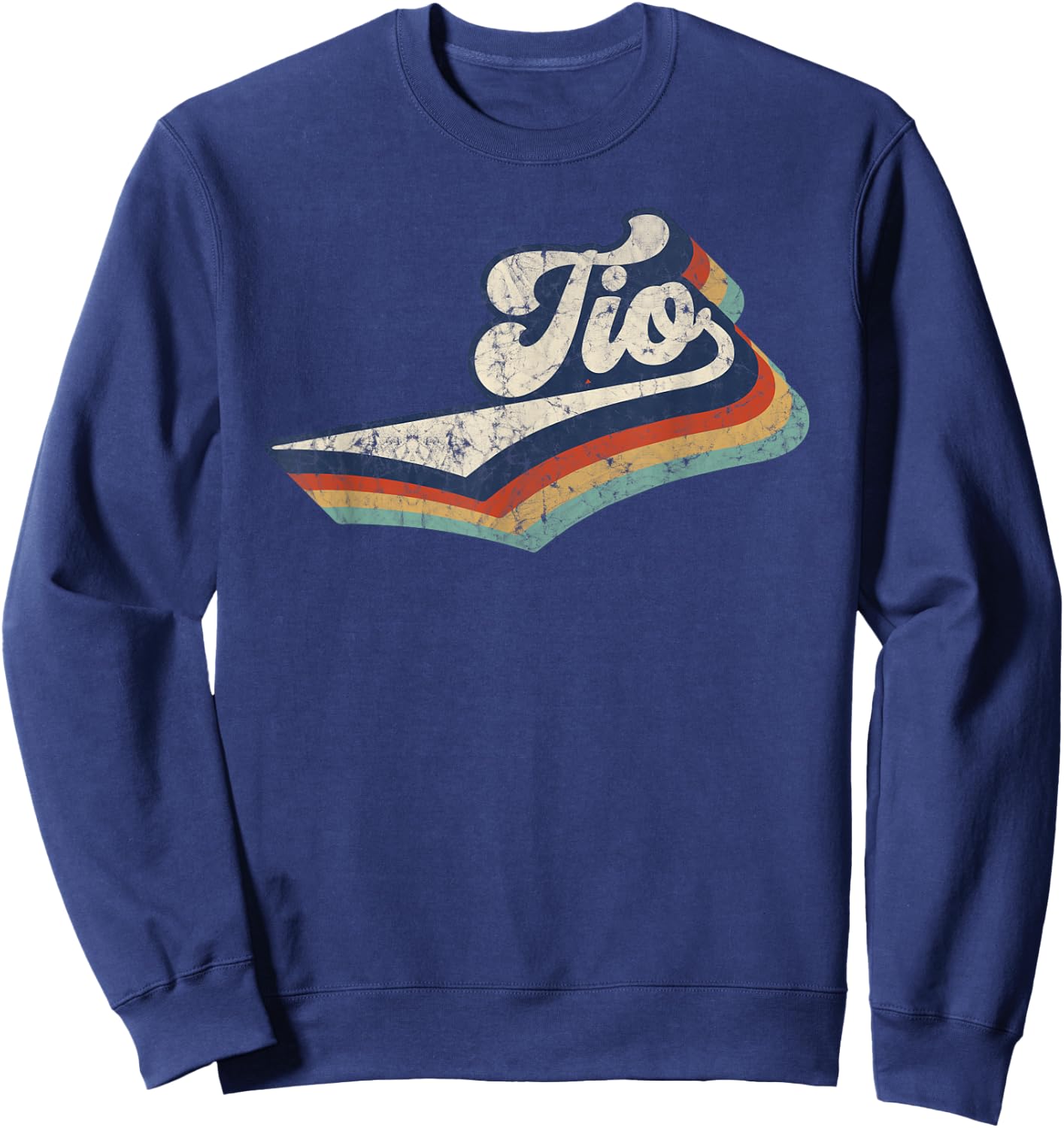 Retro Cute Tio Best Tio Ever Birthday Idea Sweatshirt - Sweatshirt | Navy
