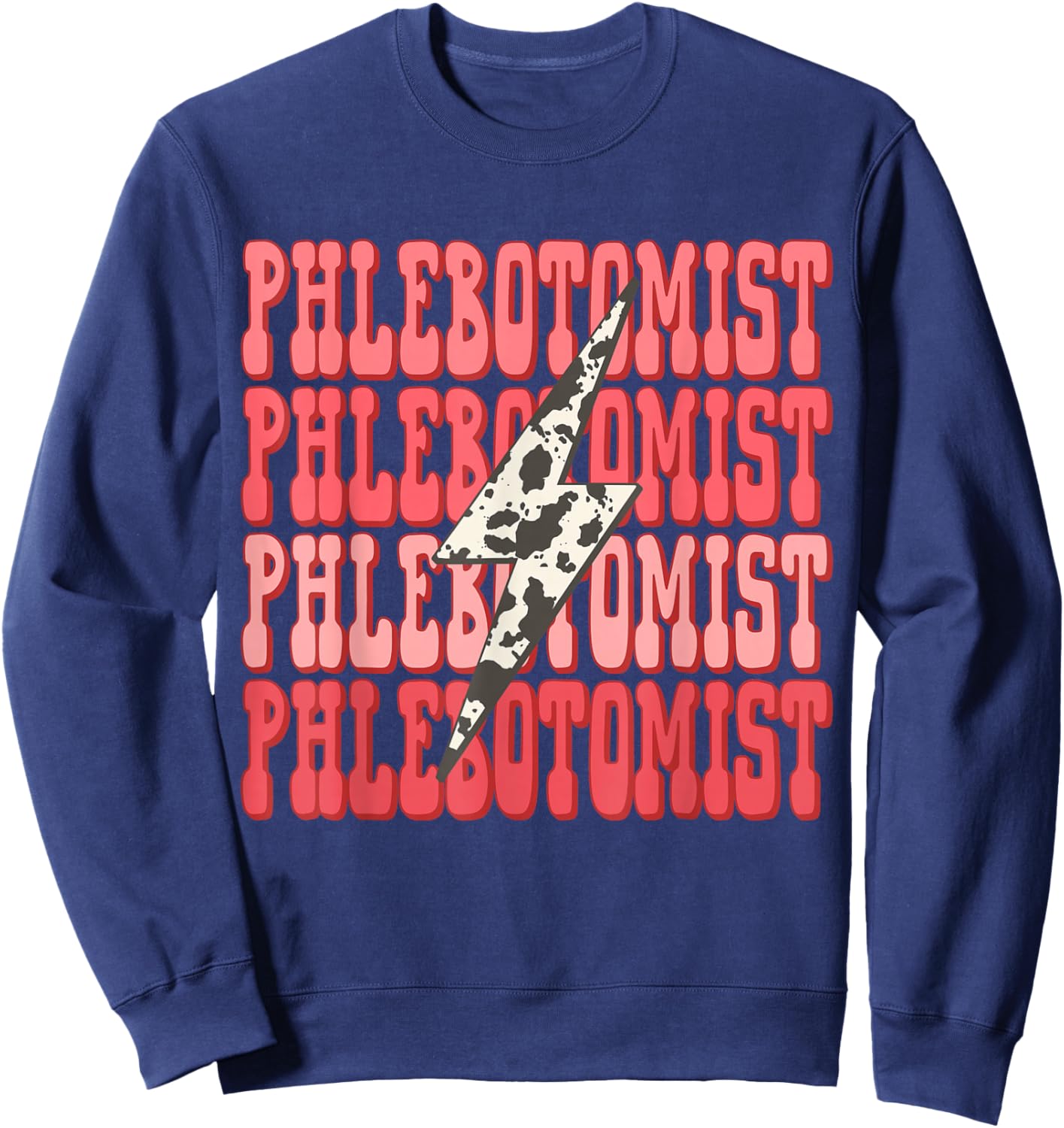 Certified Phlebotomy Technician Graduation Phlebotomist Life Sweatshirt - Sweatshirt | Navy