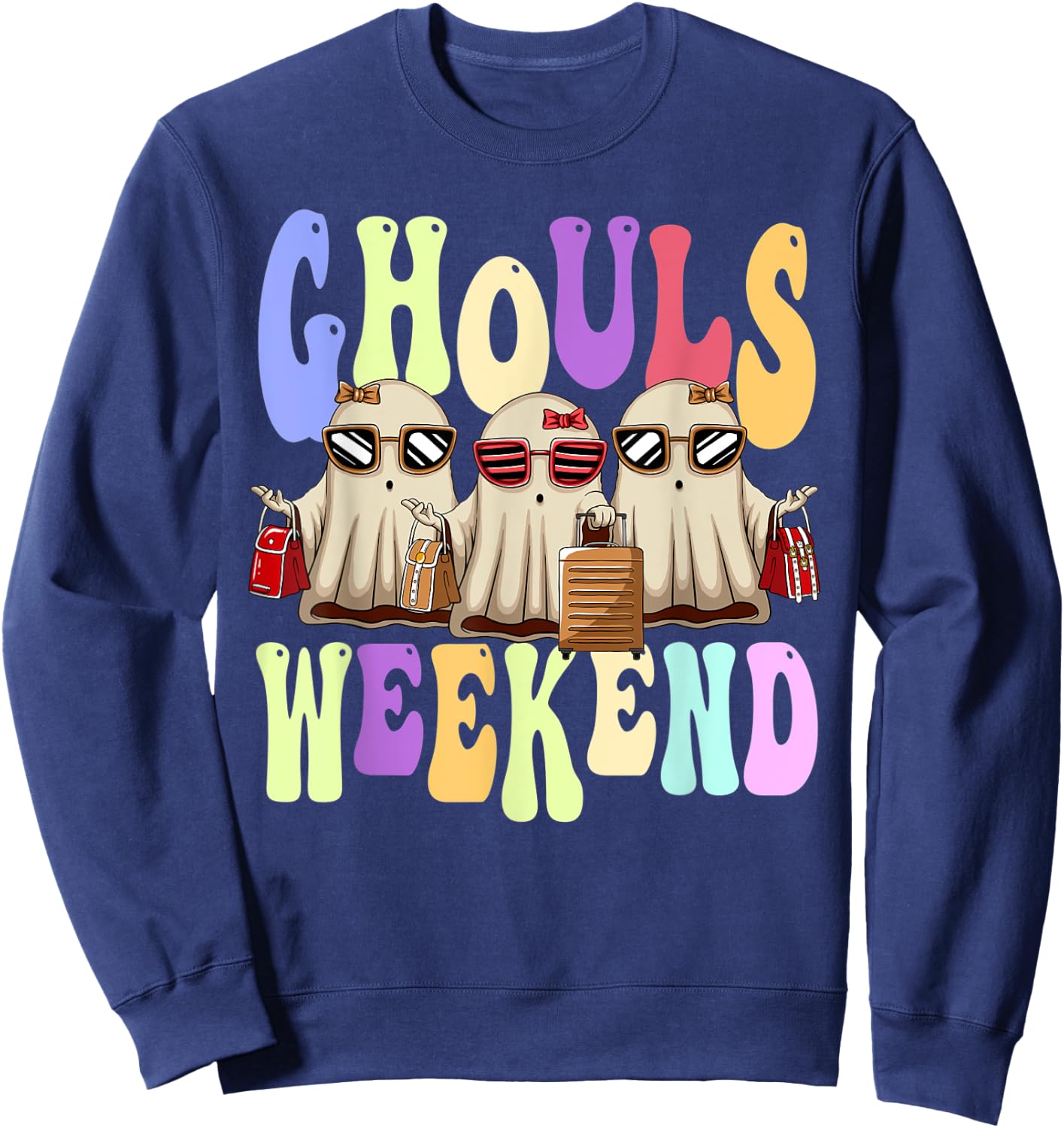 Ghouls Weekend Women Spooky Ghost Halloween Girls Trip Sweatshirt - Sweatshirt | Navy