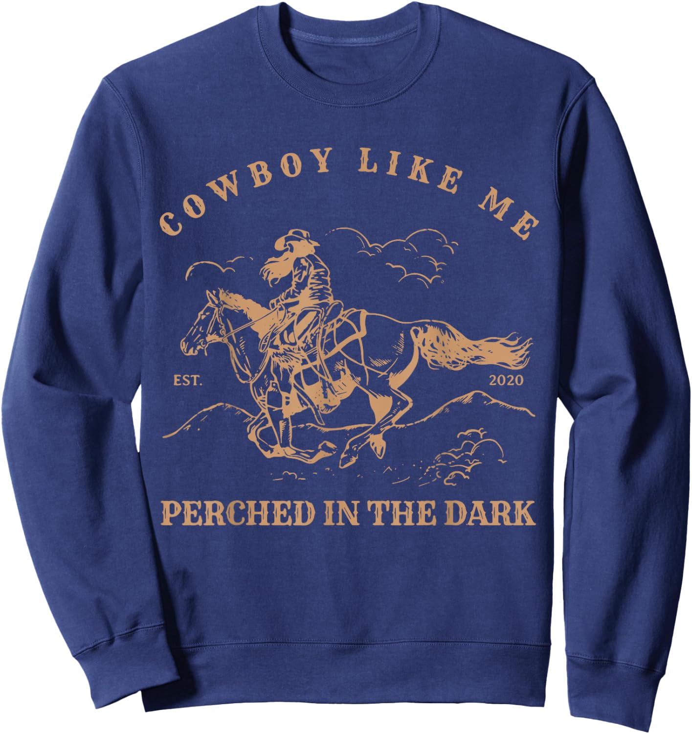 You're A Cowboy Like Me Cowboy Frog Funny Sweatshirt - Sweatshirt | Navy