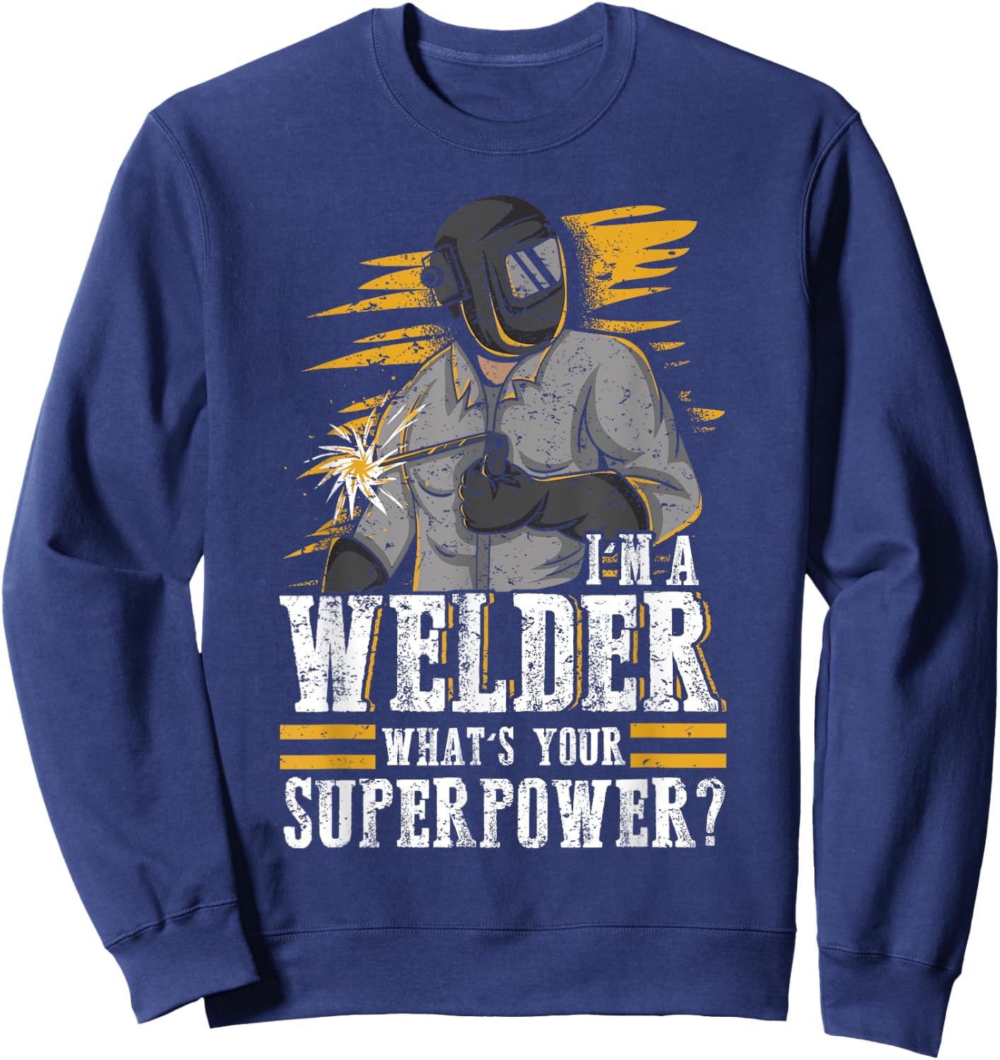 Proud Welding Worker Shirt For Welder Sweatshirt - Sweatshirt | Navy
