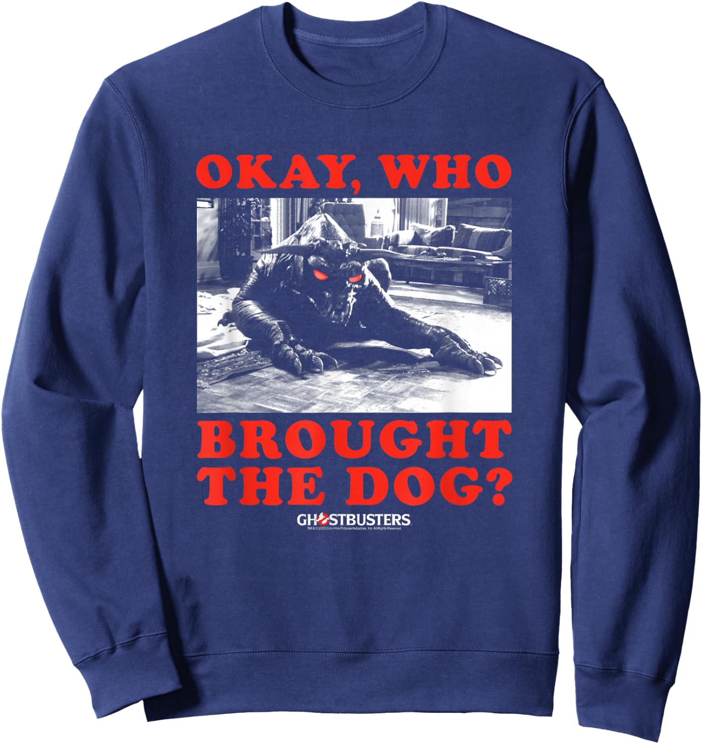 Ghostbusters Who Brought The Dog Zuul Funny Movie Sweatshirt - Sweatshirt | Navy