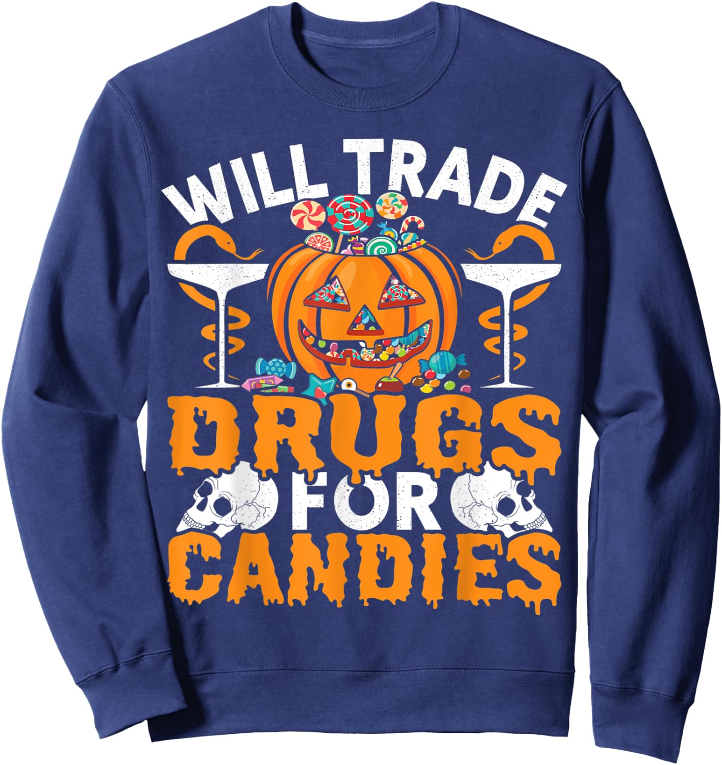 Funny Pharmacy Tech Will Trade Drugs For Candies Pharmacist Sweatshirt - Sweatshirt | Navy