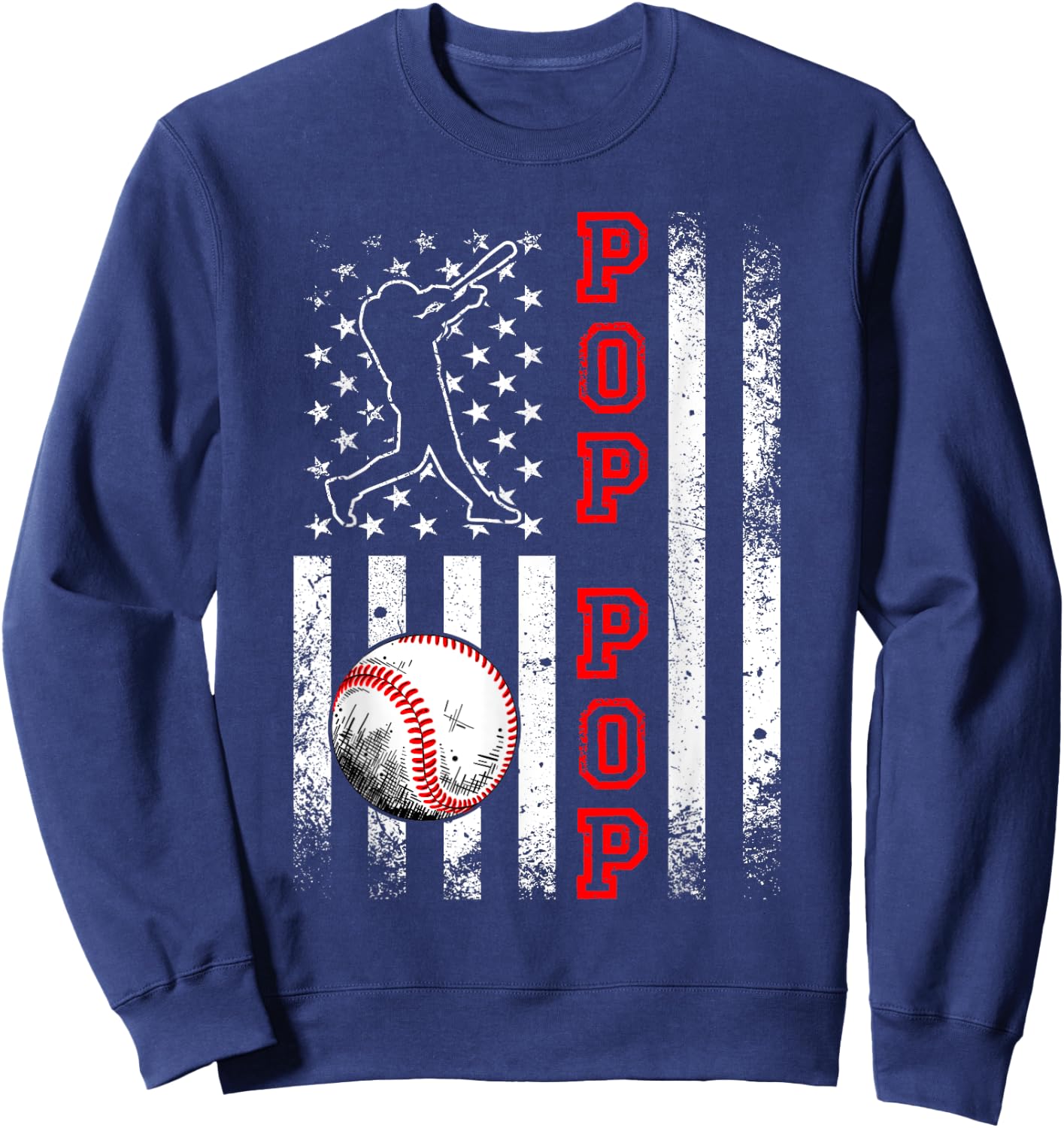 Baseball Pop Pop American Flag Funny Vintage Baseball Lovers Sweatshirt - Sweatshirt | Navy