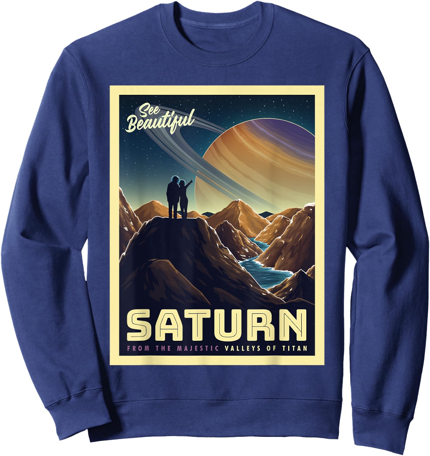 Retro Space Tourism Saturn Valleys of Titan Sweatshirt - Sweatshirt | Navy
