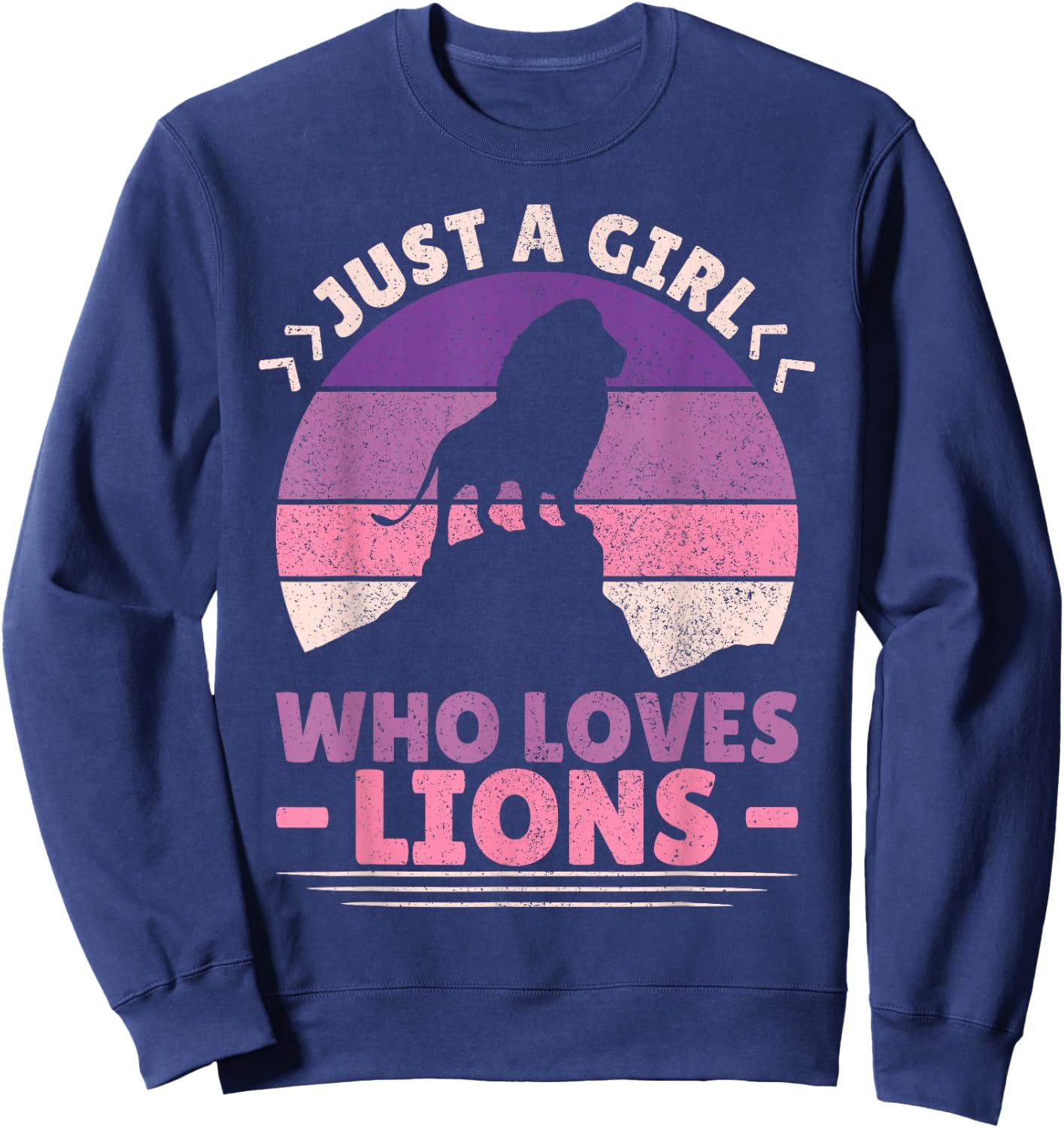 Just A Girl Who Loves Lions African Animal Lover Girls Lion Sweatshirt - Sweatshirt | Navy