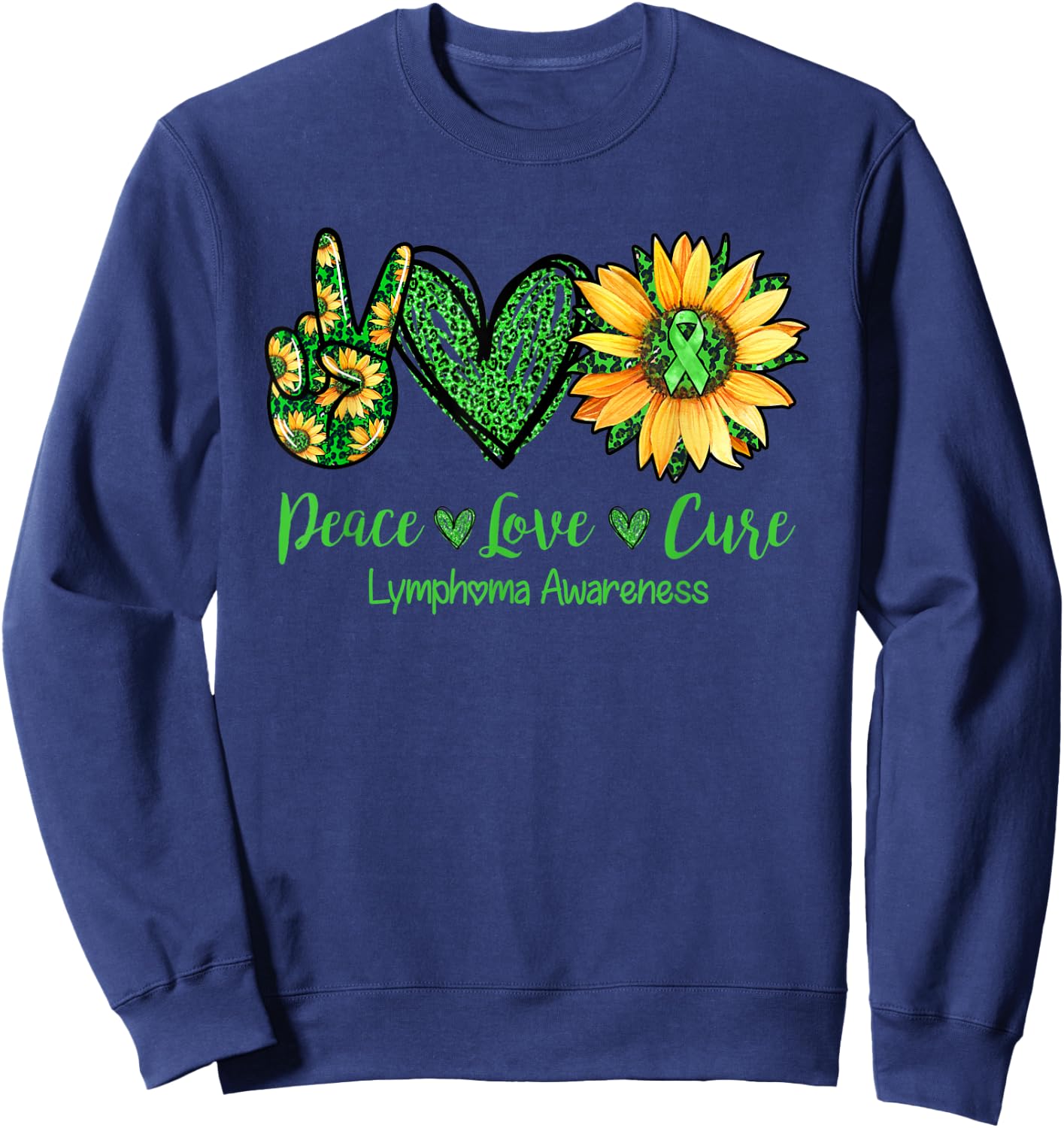 Daisy Peace Love Cure Lymphoma Awareness Gift Sweatshirt - Sweatshirt | Navy