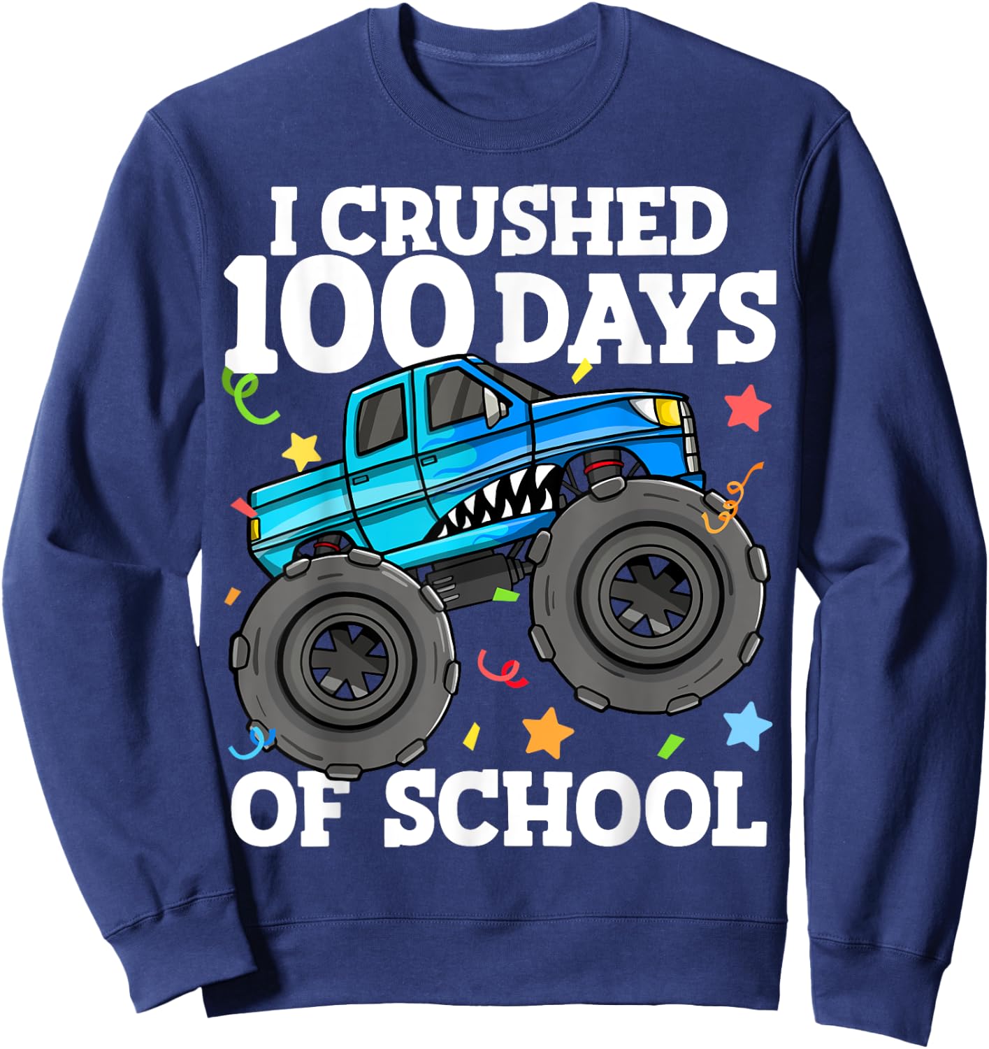 100 Days of School Monster Truck 100th Day of School Boys Sweatshirt - Sweatshirt | Navy