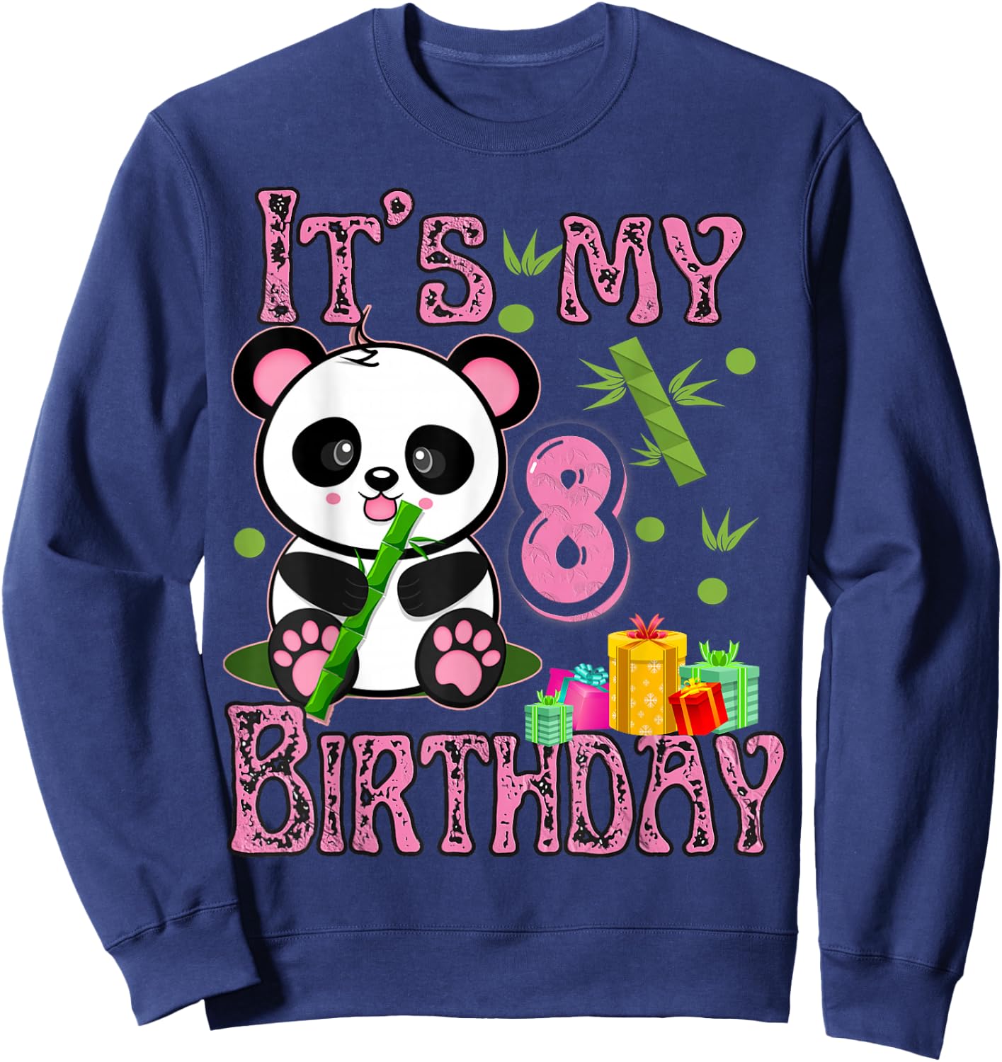 its my birthday Girl Panda 8 Years Old Girls Sweatshirt - Sweatshirt | Navy