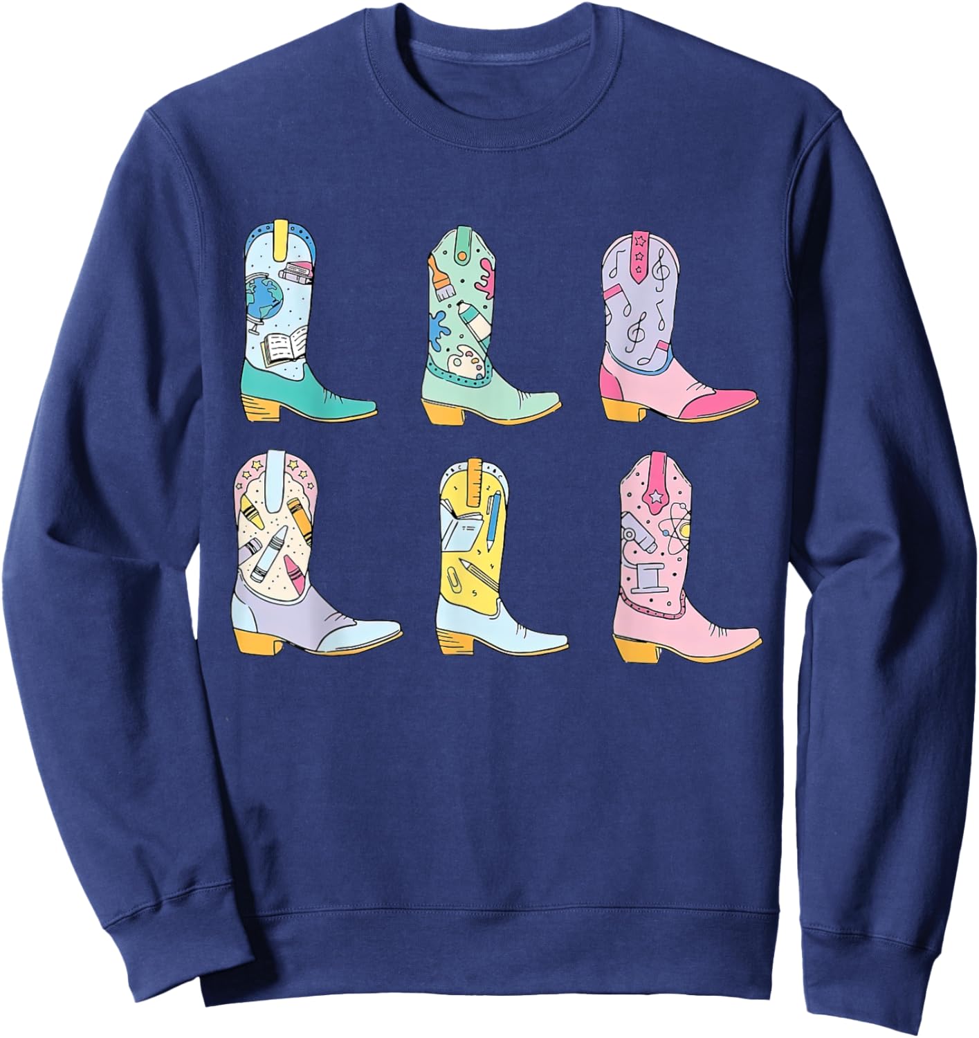 Teacher Life Howdy Teacher, Cowboy Boots Sweatshirt - Sweatshirt | Navy