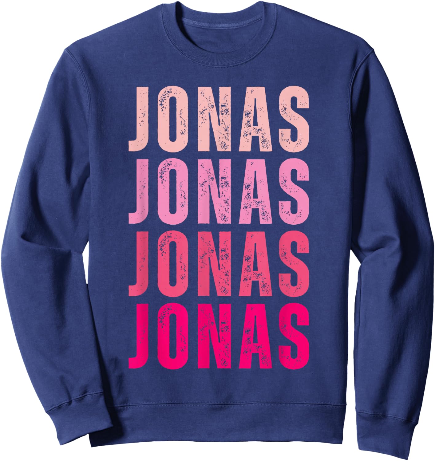 Personalized Name Jonas I Love Jonas Sweatshirt - Sweatshirt | Navy