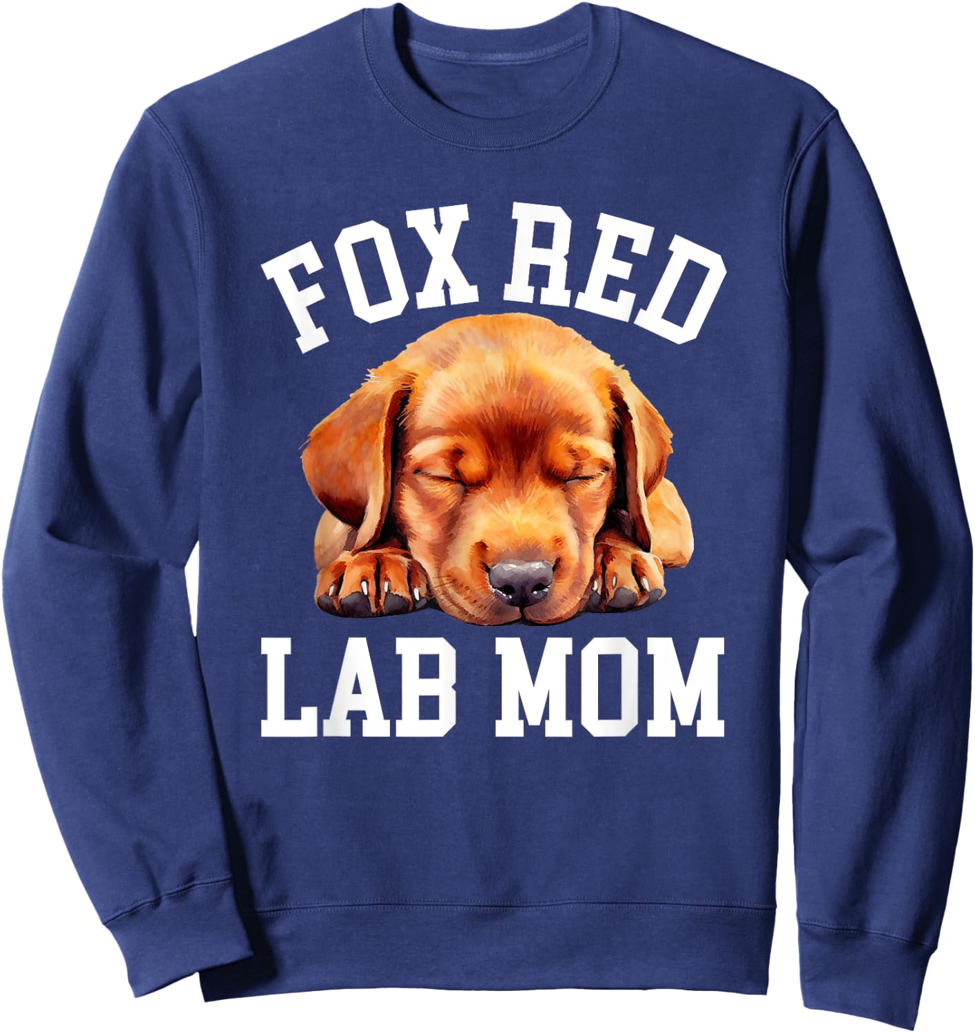 Fox Red Lab Mom Women Labrador Retriever Sweatshirt - Sweatshirt | Navy