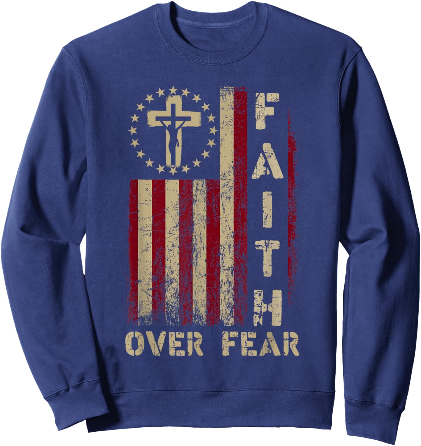 Faith Over Fears Cool Christian Cross USA Flag Women Sweatshirt - Sweatshirt | Navy