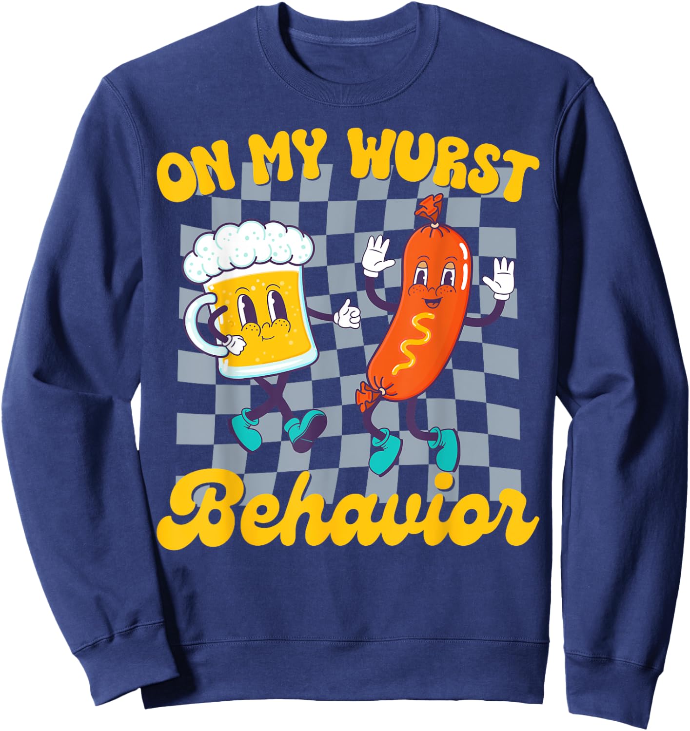 Oktoberfest On My Wurst Behavior Retro Groovy Beer Sweatshirt - Sweatshirt | Navy