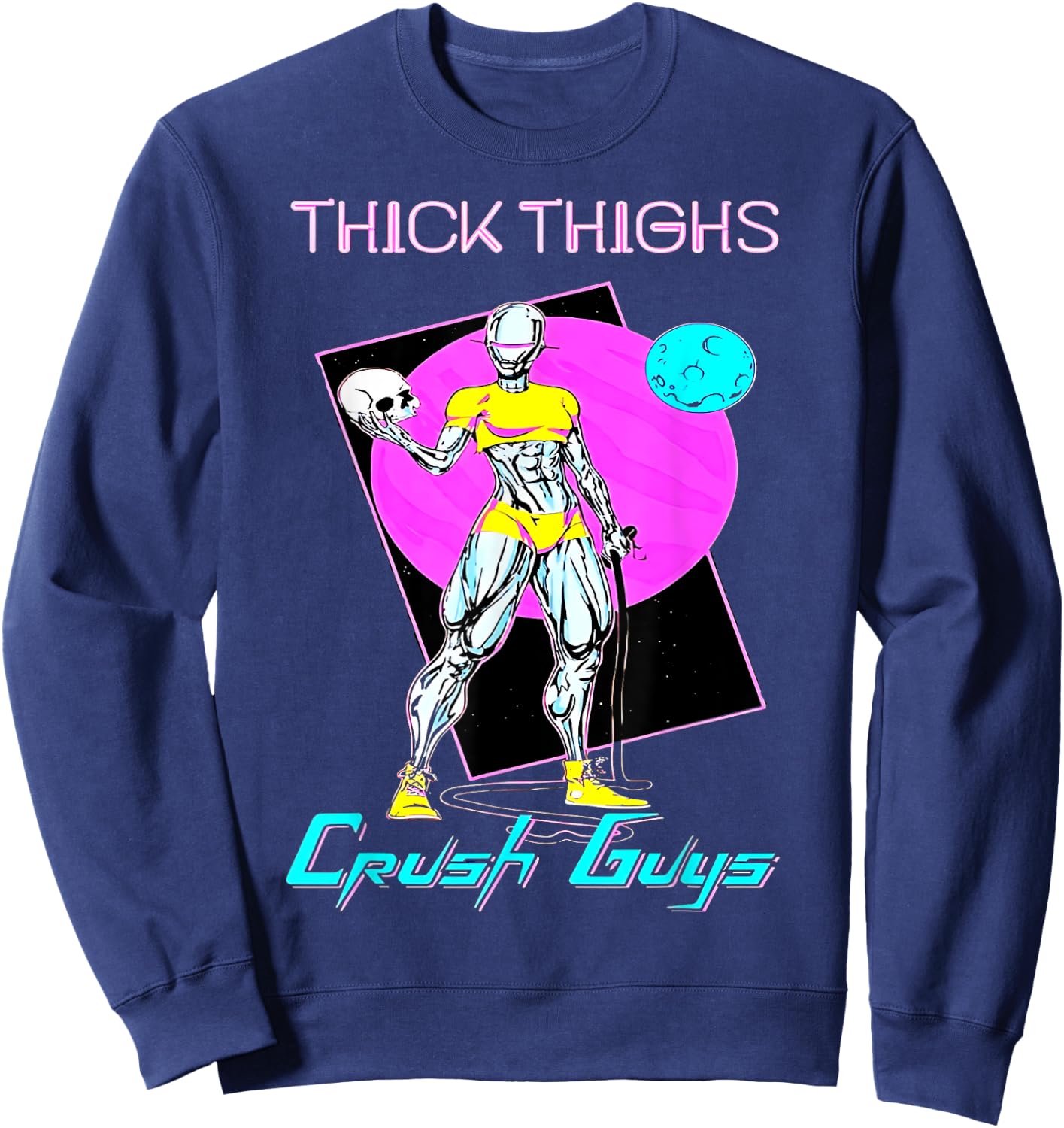 Thiick Thighs Crush Guys Weightlifting Bodybuilding Gym Sweatshirt - Sweatshirt | Navy