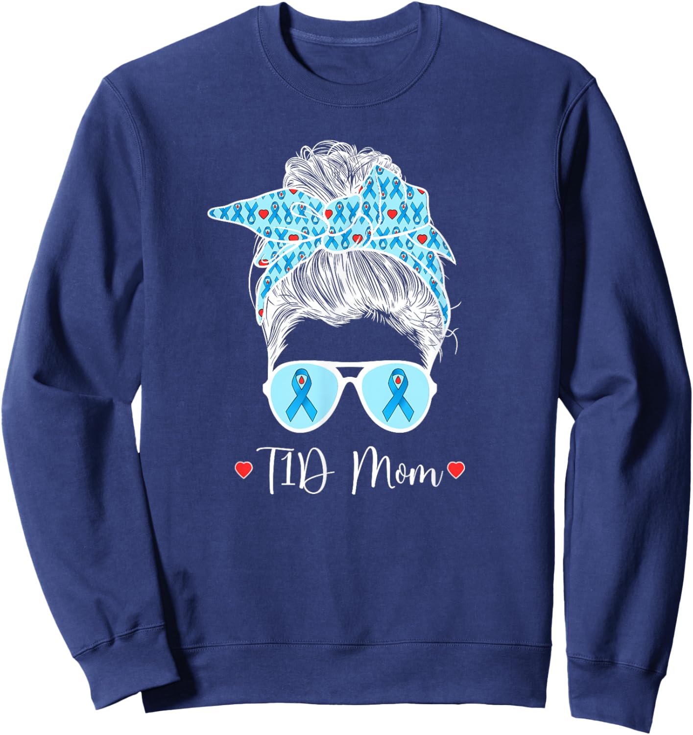 T1D Mom Diabetes Warrior Mother Type 1 Diabetic Warrior Sweatshirt - Sweatshirt | Navy