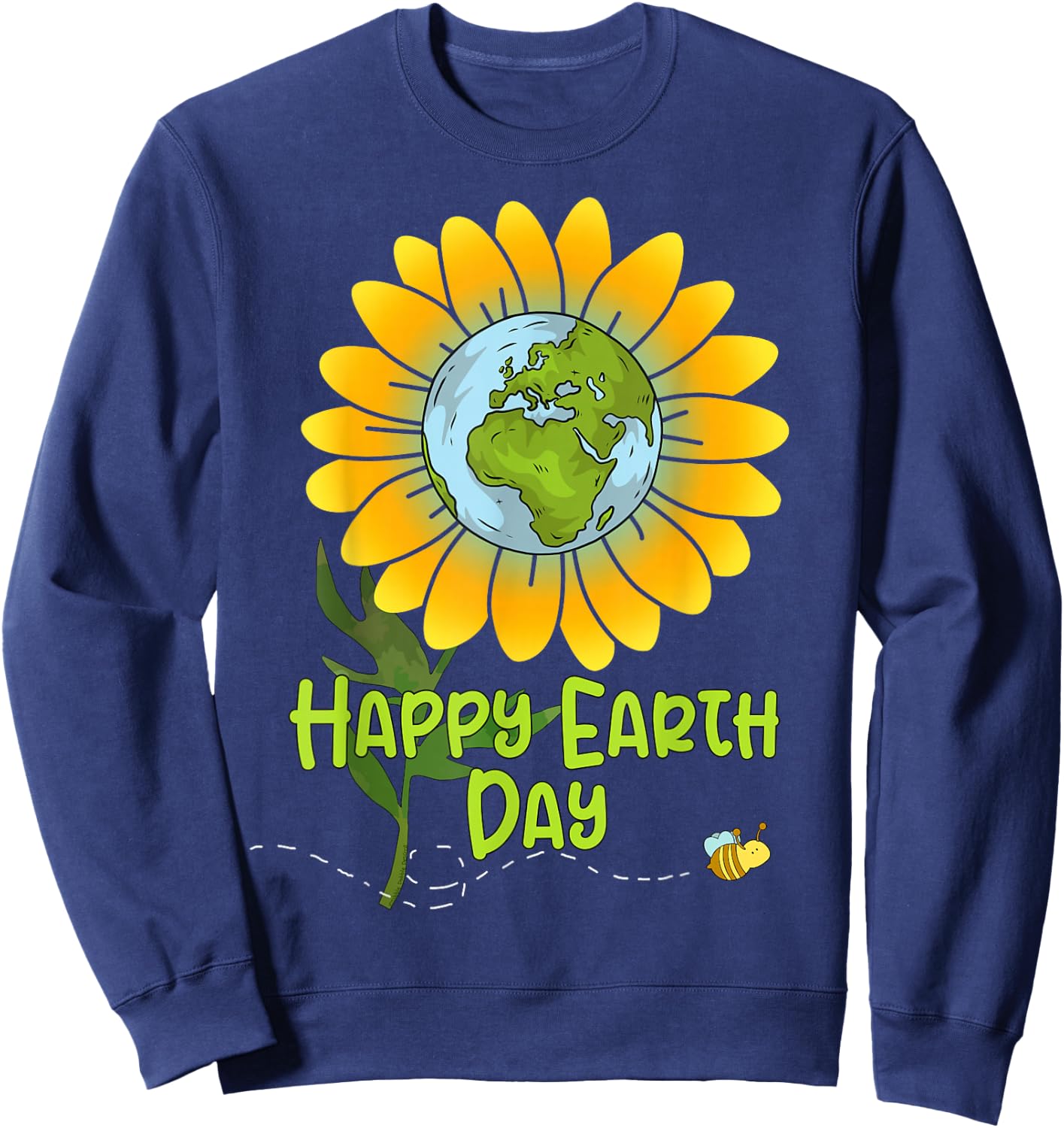 Happy Earth Day Every Day Sunflower Kids Teachers Earth Day Sweatshirt - Sweatshirt | Navy