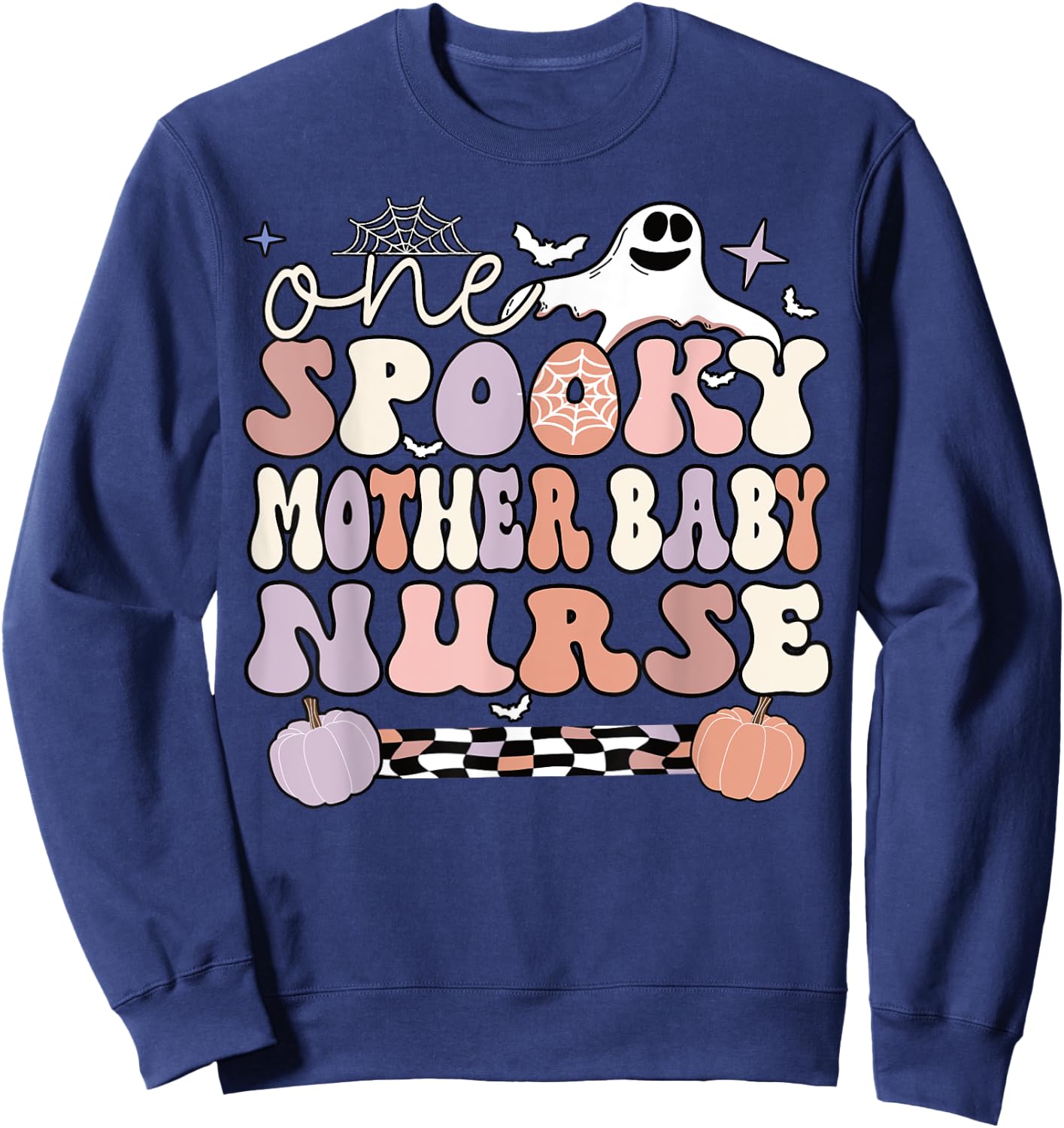 Spooky Mother Baby Nurse Halloween Postpartum Nurse Sweatshirt - Sweatshirt | Navy
