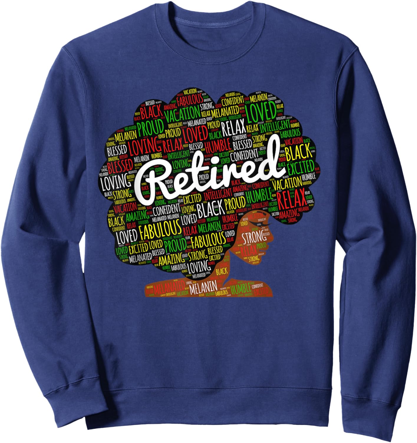 Retired African American Woman With Afro Retirement Sweatshirt - Sweatshirt | Navy