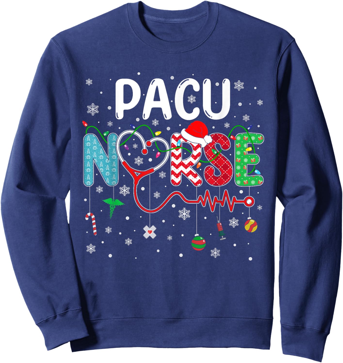 Merry Christmas Nurse Funny PACU Nurse Christmas Pattern Sweatshirt - Sweatshirt | Navy