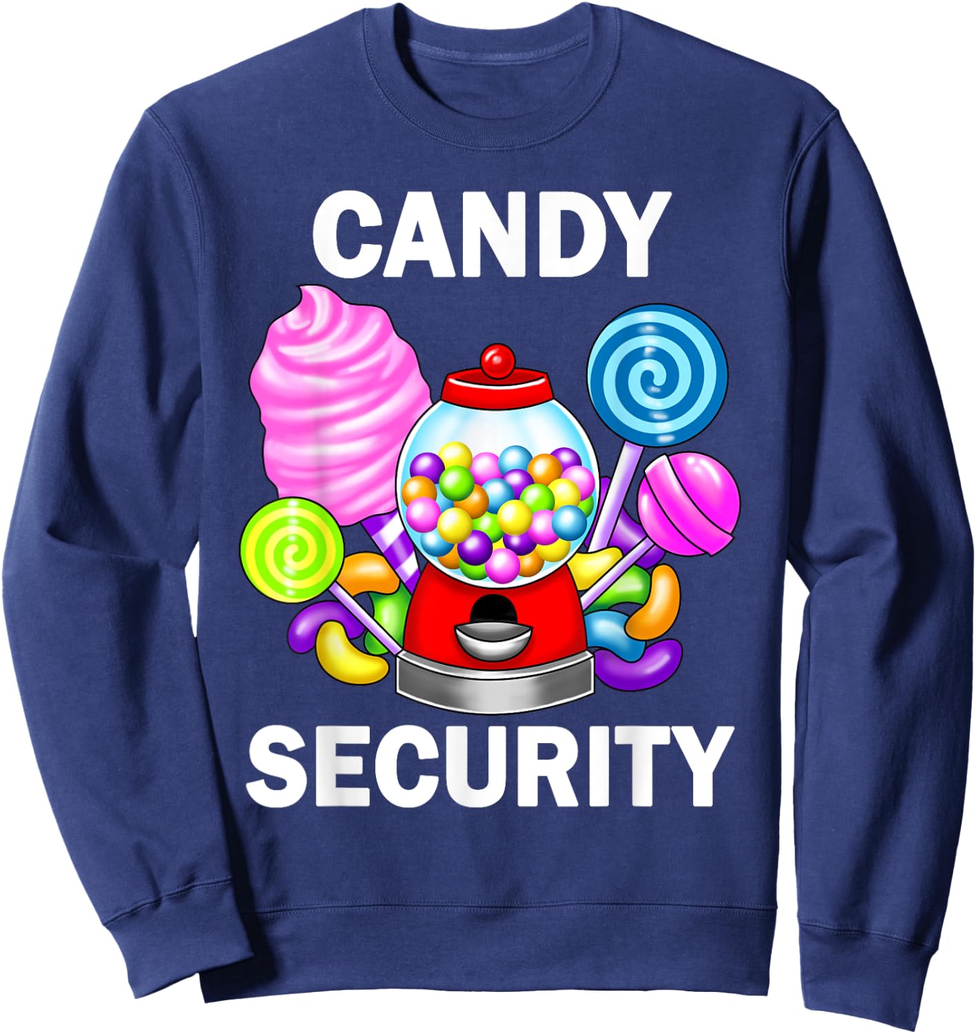 Candy Security Gumball Machine Lollipop Sweets Lover Sweatshirt - Sweatshirt | Navy