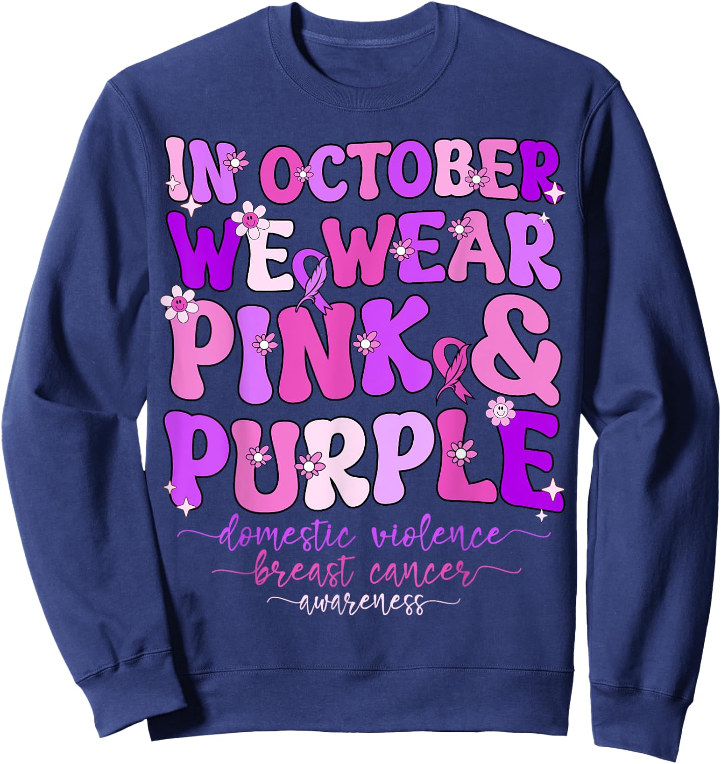 Groovy Domestic Violence And Breast Cancer Awareness Month Sweatshirt - Sweatshirt | Navy