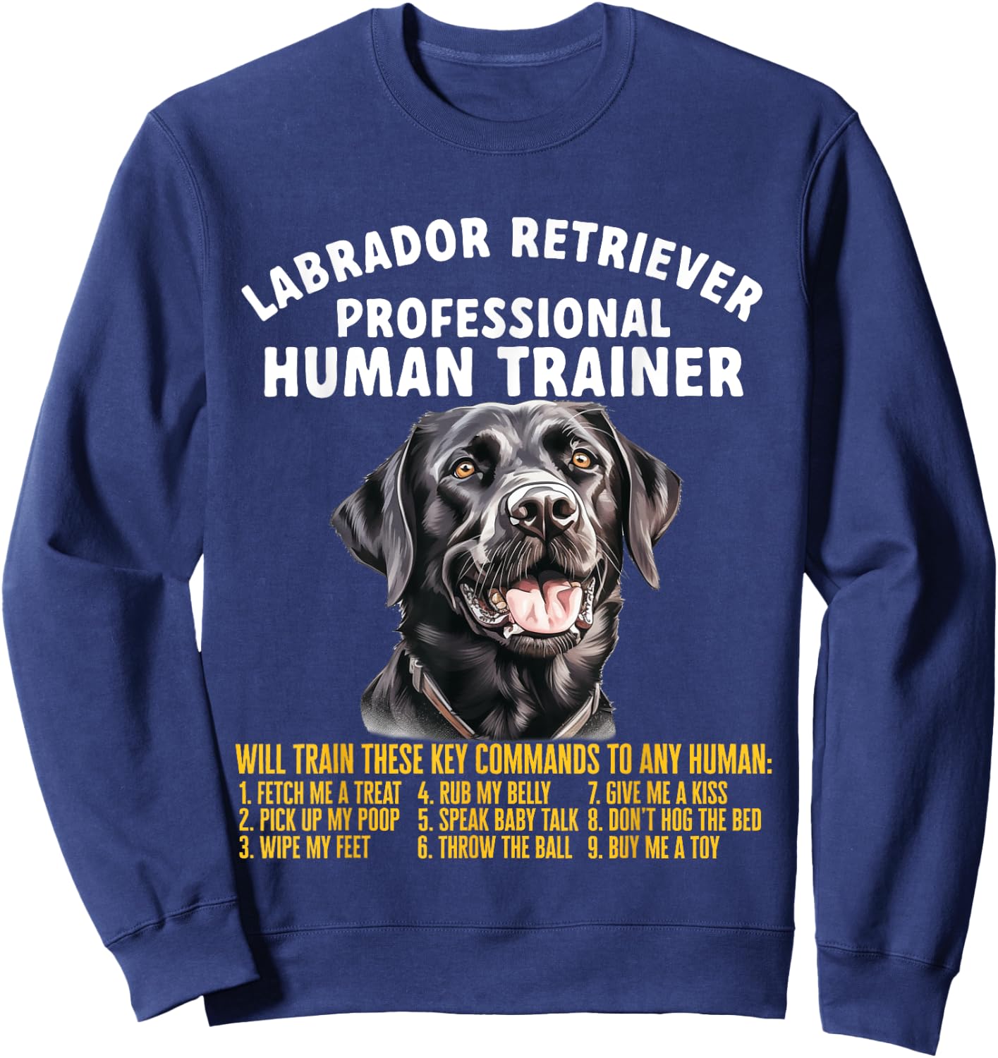 Professional Human Trainer Labrador Retriever Sweatshirt - Sweatshirt | Navy