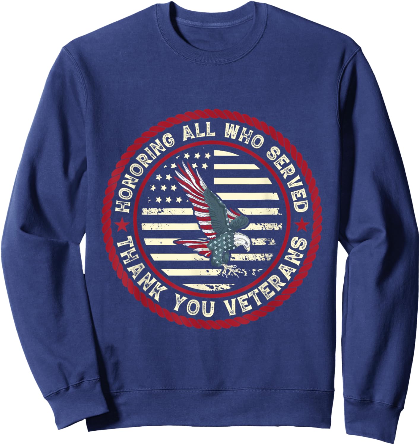U.S. Veterans Honoring All Who Served Thank You Veterans Sweatshirt - Sweatshirt | Navy