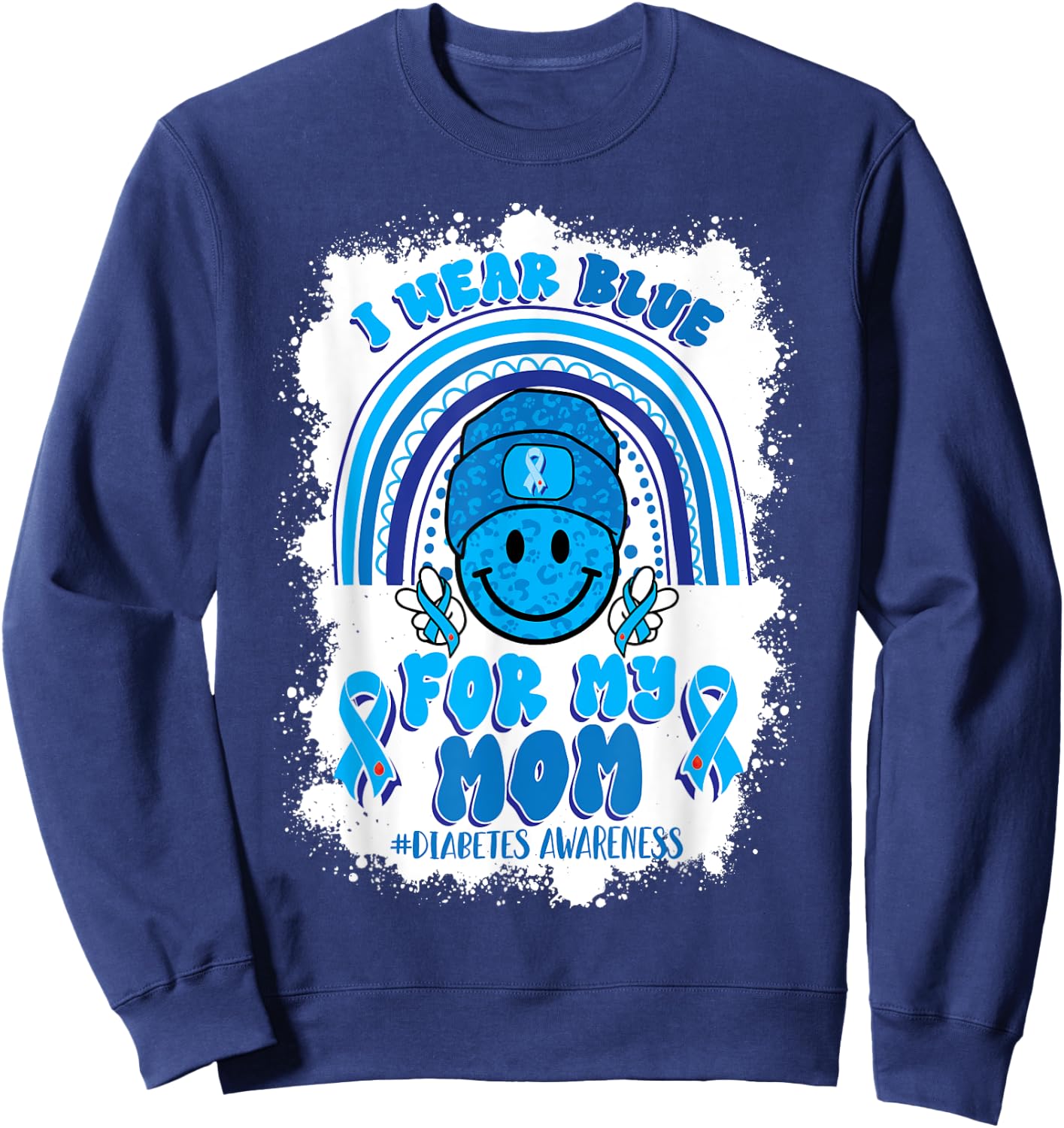 I Wear Blue For My Mom Support Diabetes Awareness Sweatshirt - Sweatshirt | Navy
