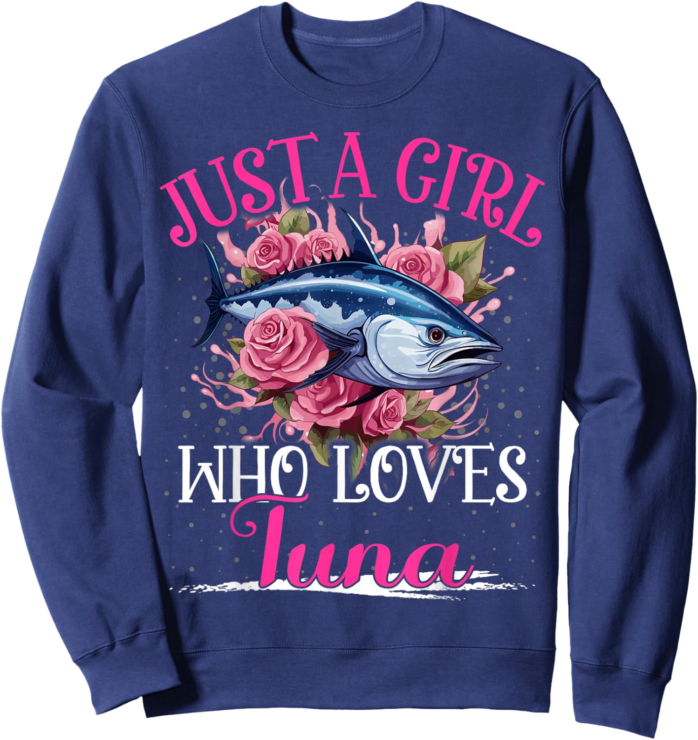 Just A Girl Who Loves Tuna Fish Girls Sweatshirt - Sweatshirt | Navy