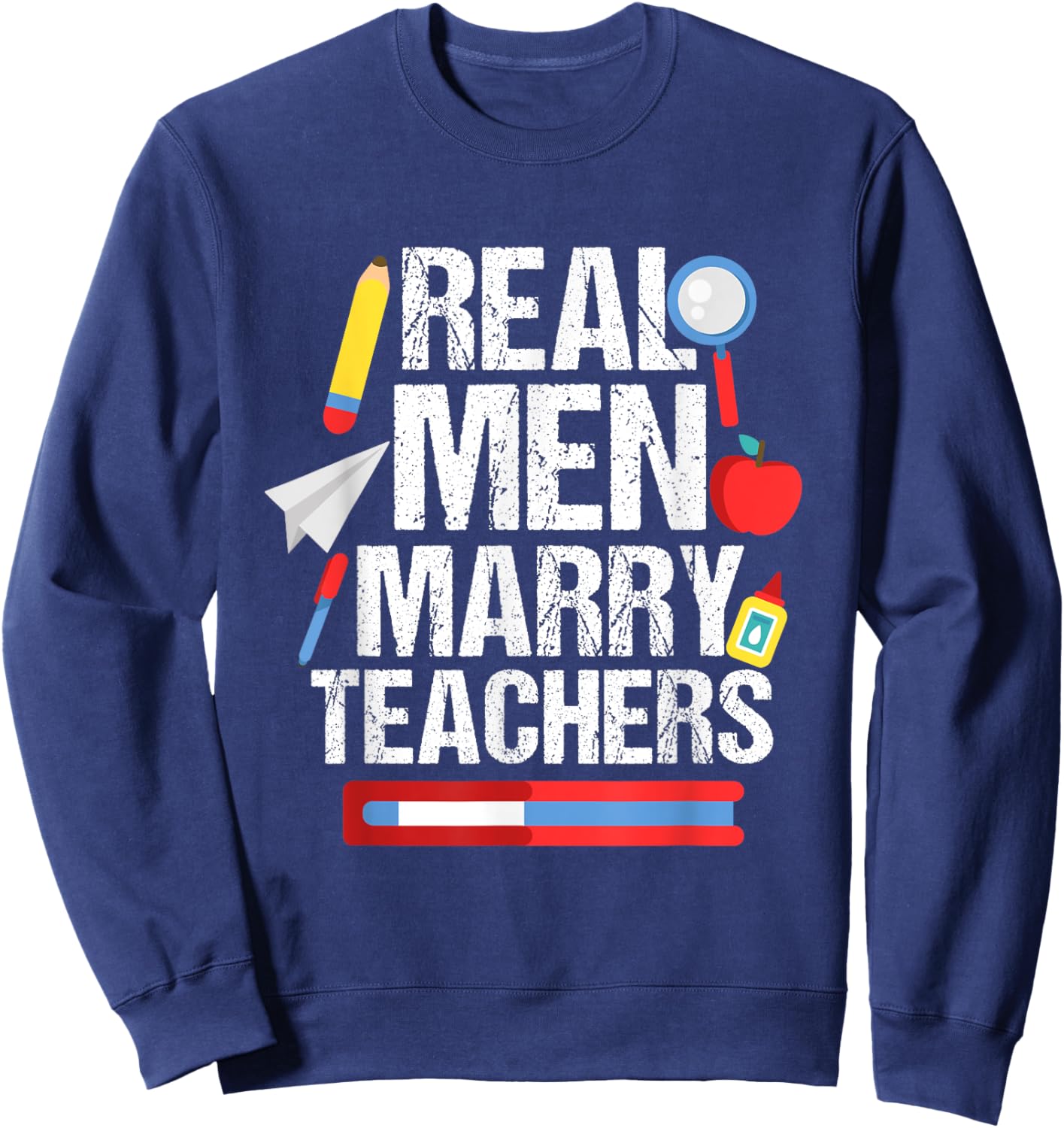 Proud Husband of Teacher Funny Marry Teacher Design Men Women Sweatshirt - Sweatshirt | Navy