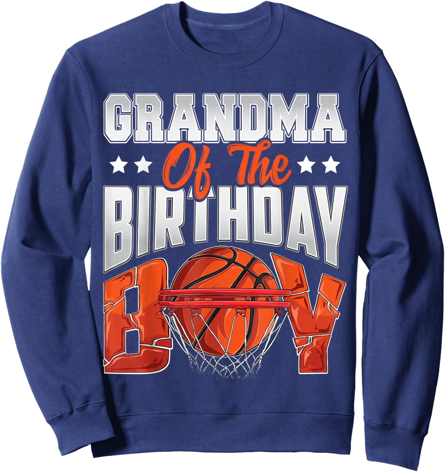 Grandma Basketball Birthday Boy Family Baller b-Day Party Sweatshirt - Sweatshirt | Navy