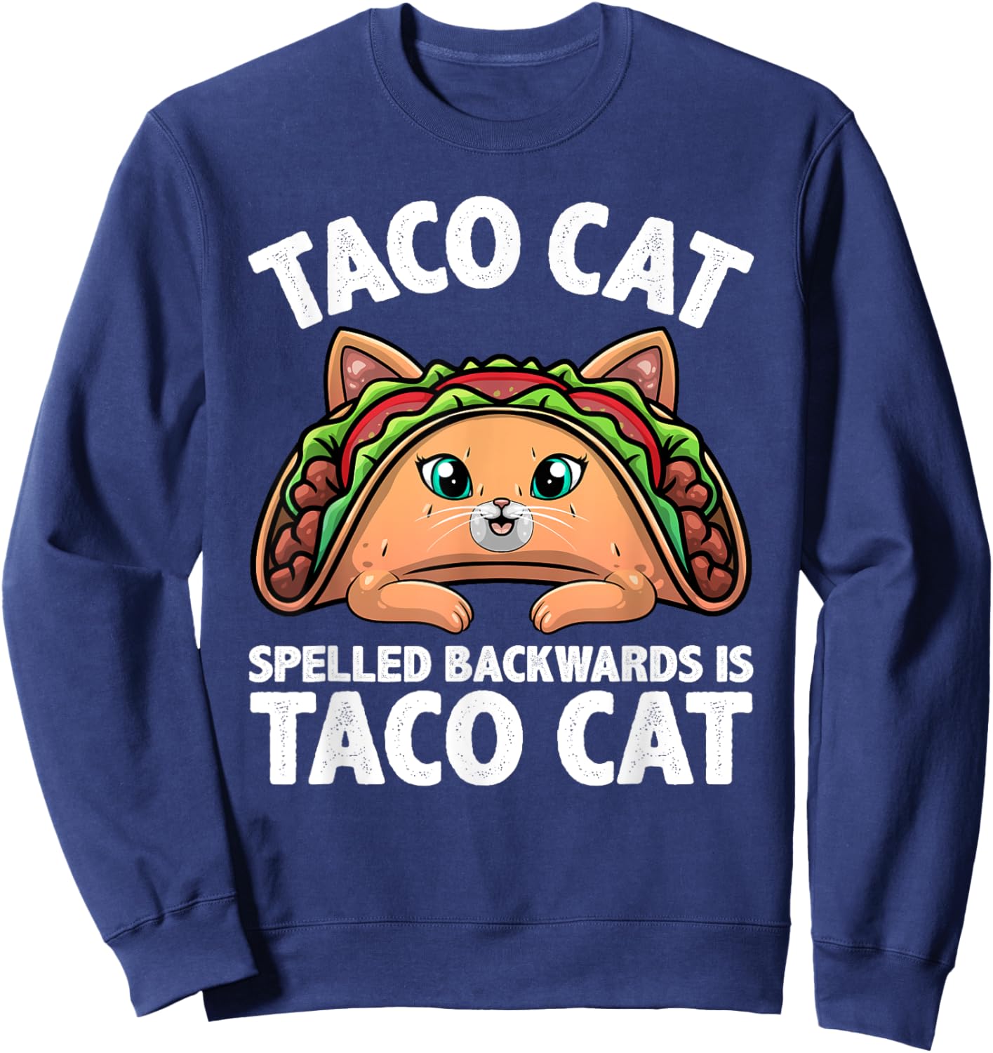 Cute Taco Cat Design Women Kids Taco Mexican Food Sweatshirt - Sweatshirt | Navy