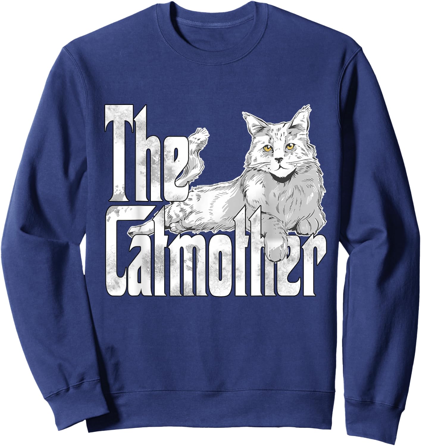 Cat Mom The Catmother Crazy Cat Mother Kitty Mommy Sweatshirt - Sweatshirt | Navy
