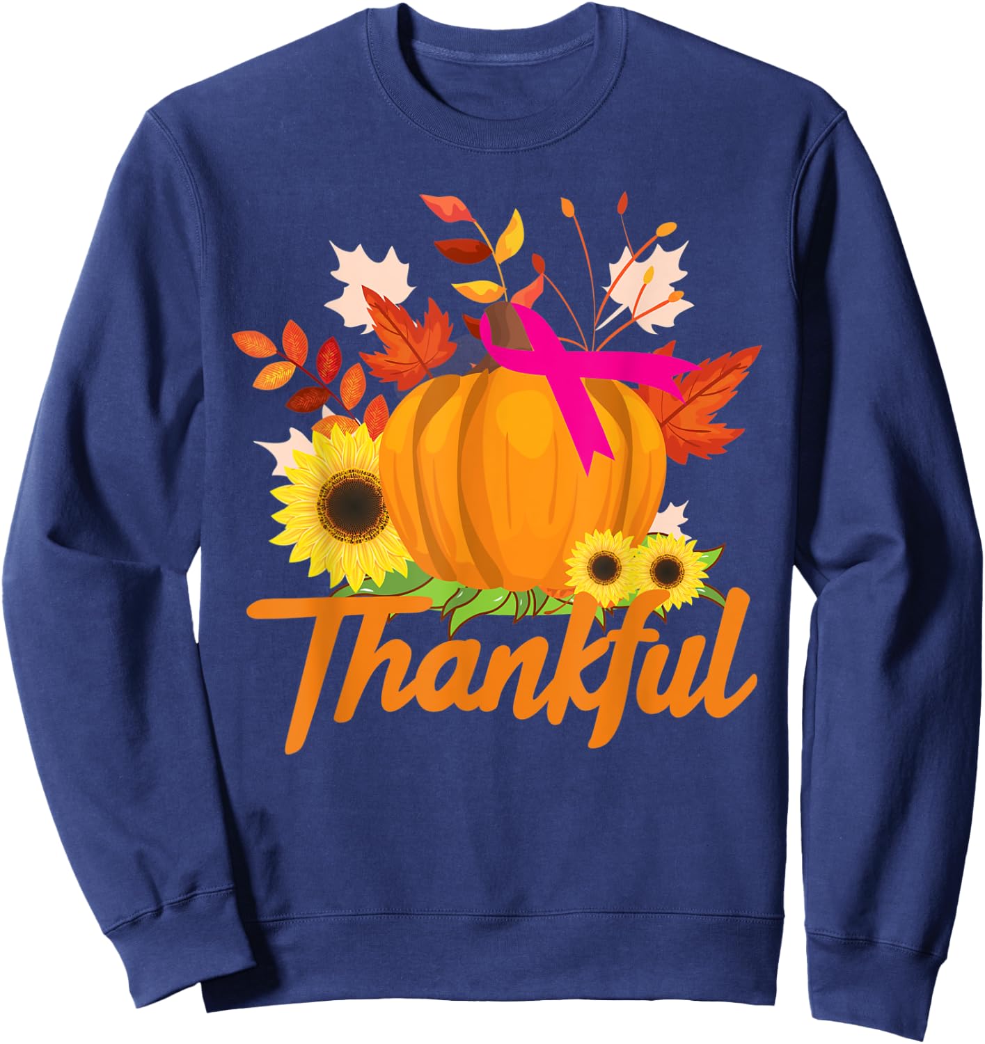 Breast Cancer Survivor Shirt Thankful Pink Ribbon Sunflower Sweatshirt - Sweatshirt | Navy