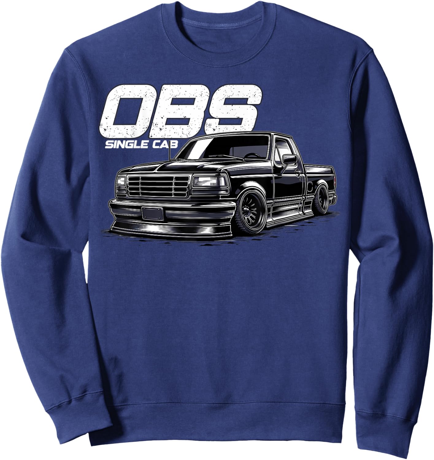 OBS Single Cab Truck Old Body Style Retro Vintage Truck Sweatshirt - Sweatshirt | Navy