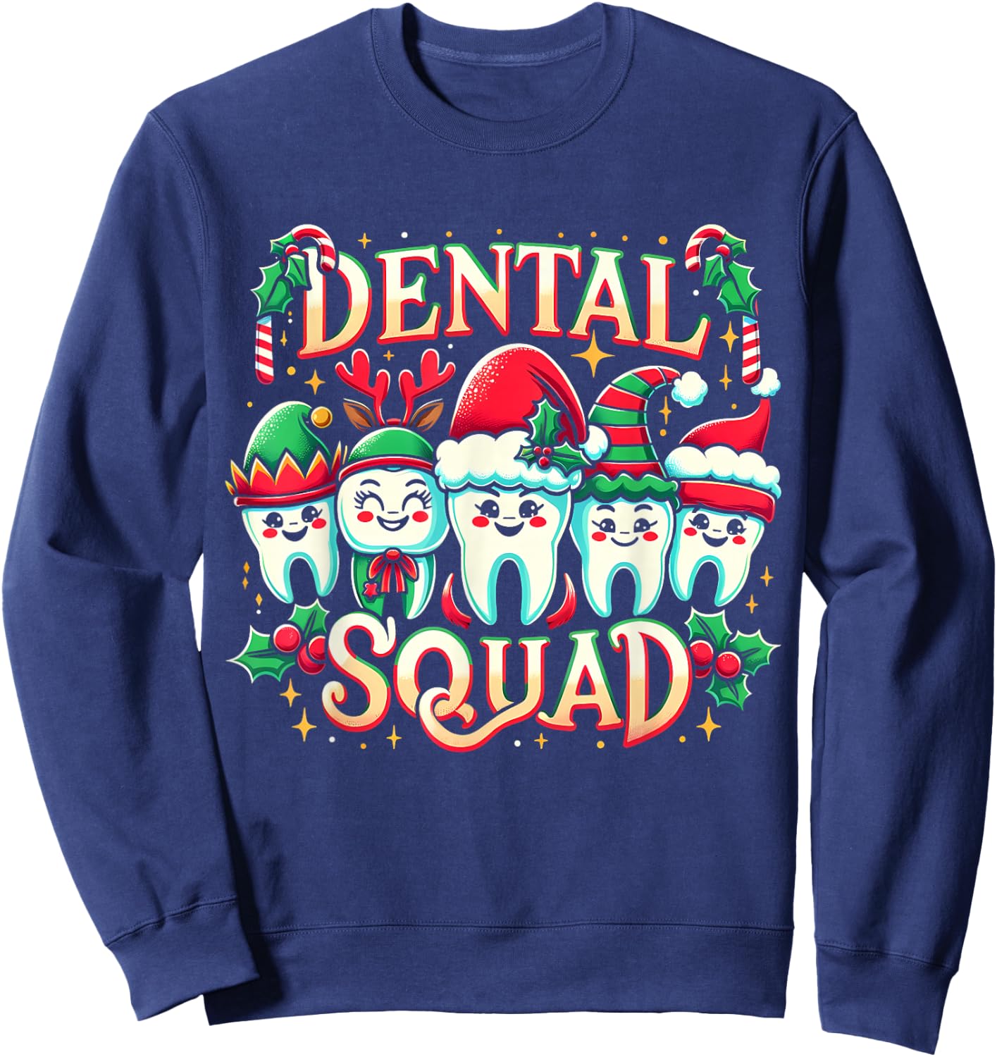 Jolly Dental Squad Christmas Team Spirit Merry Dentistry Sweatshirt - Sweatshirt | Navy